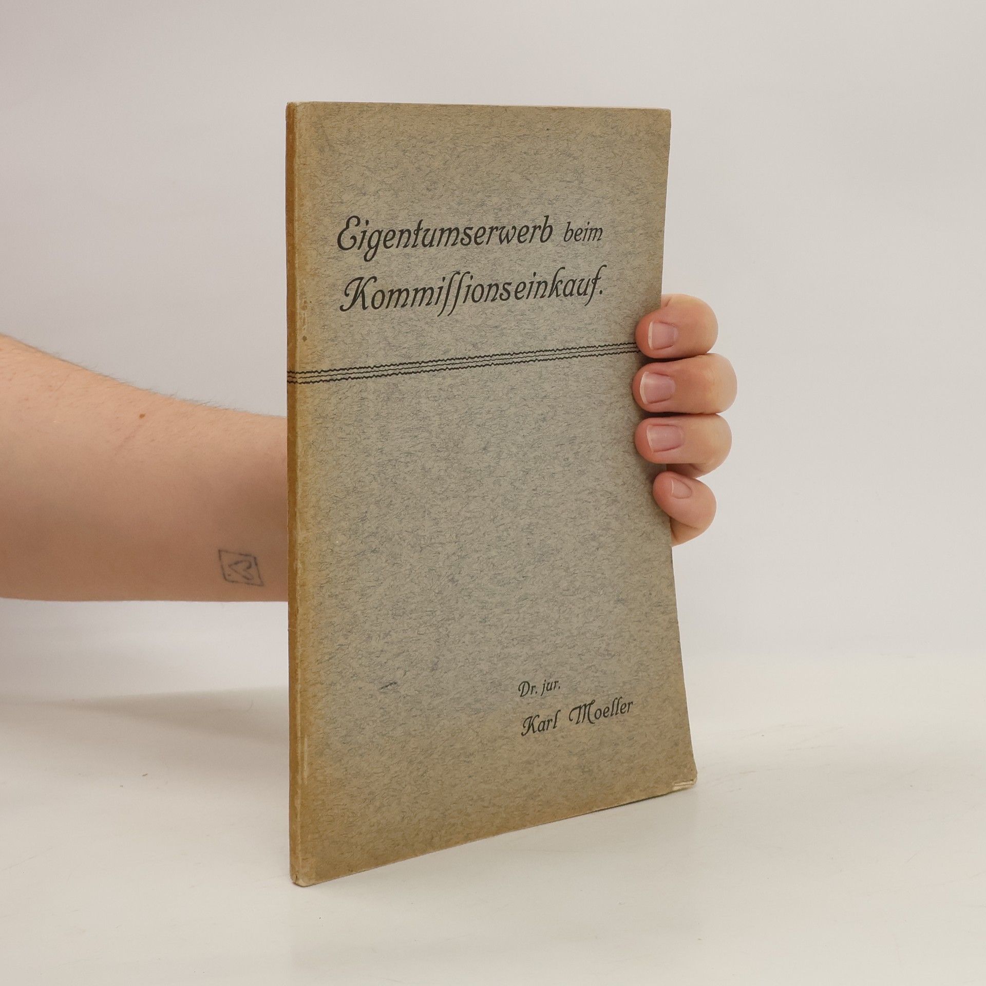Karl Moeller Eigentumserwerb beim Kommissionseinkauf