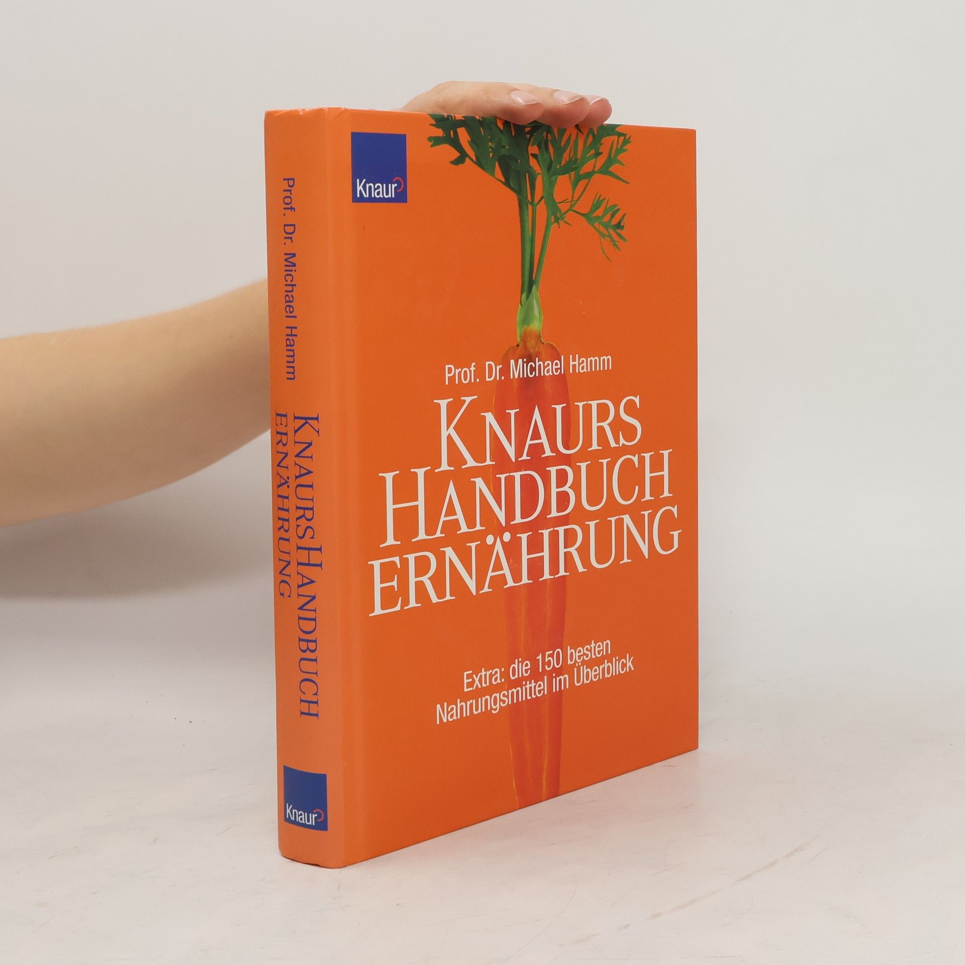 Michael Hamm Knaurs Handbuch Ernährung