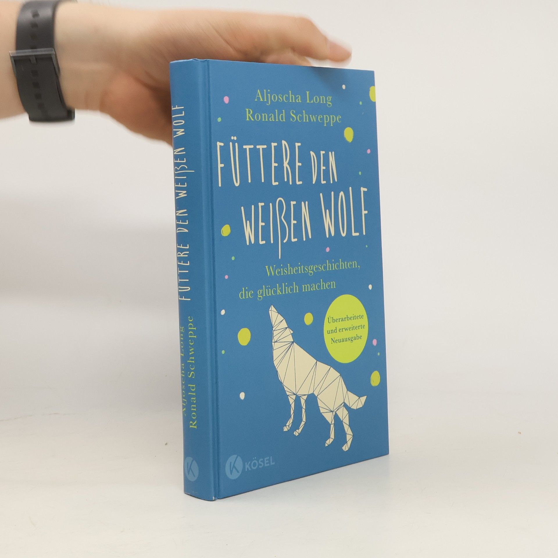 Ronald Schweppe Füttere den weißen Wolf