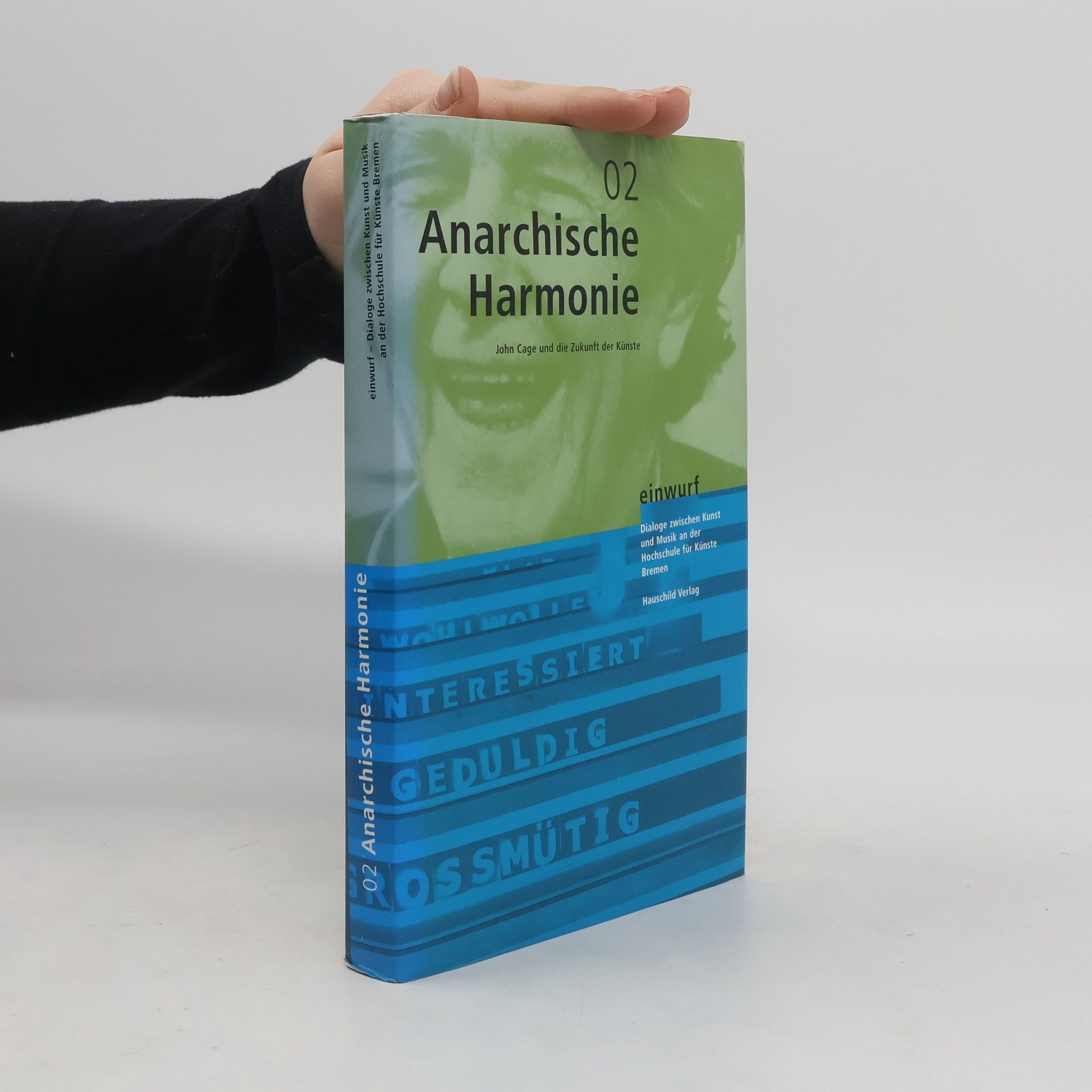 Peter Rautmann Anarchische Harmonie
