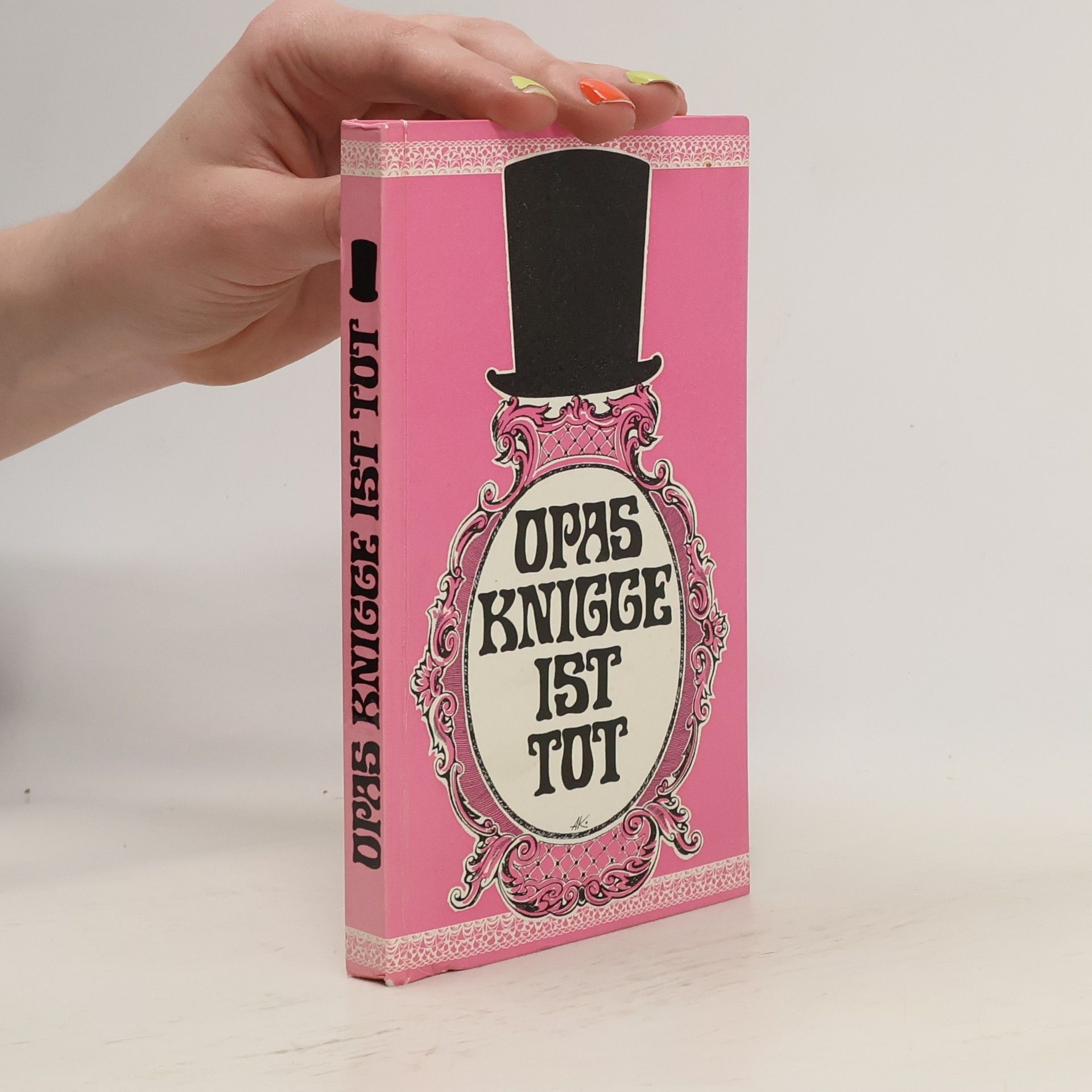 Heinz F. Akmann Opas Knigge ist tot