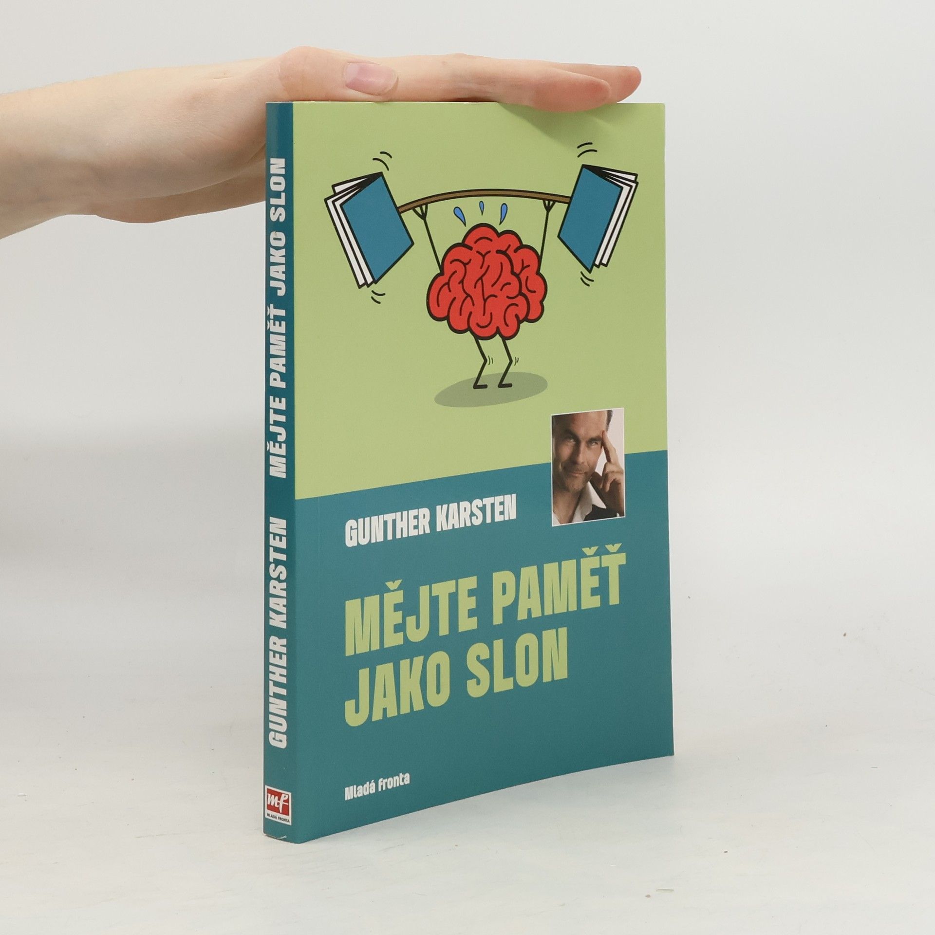 Gunther Karsten Mějte paměť jako slon