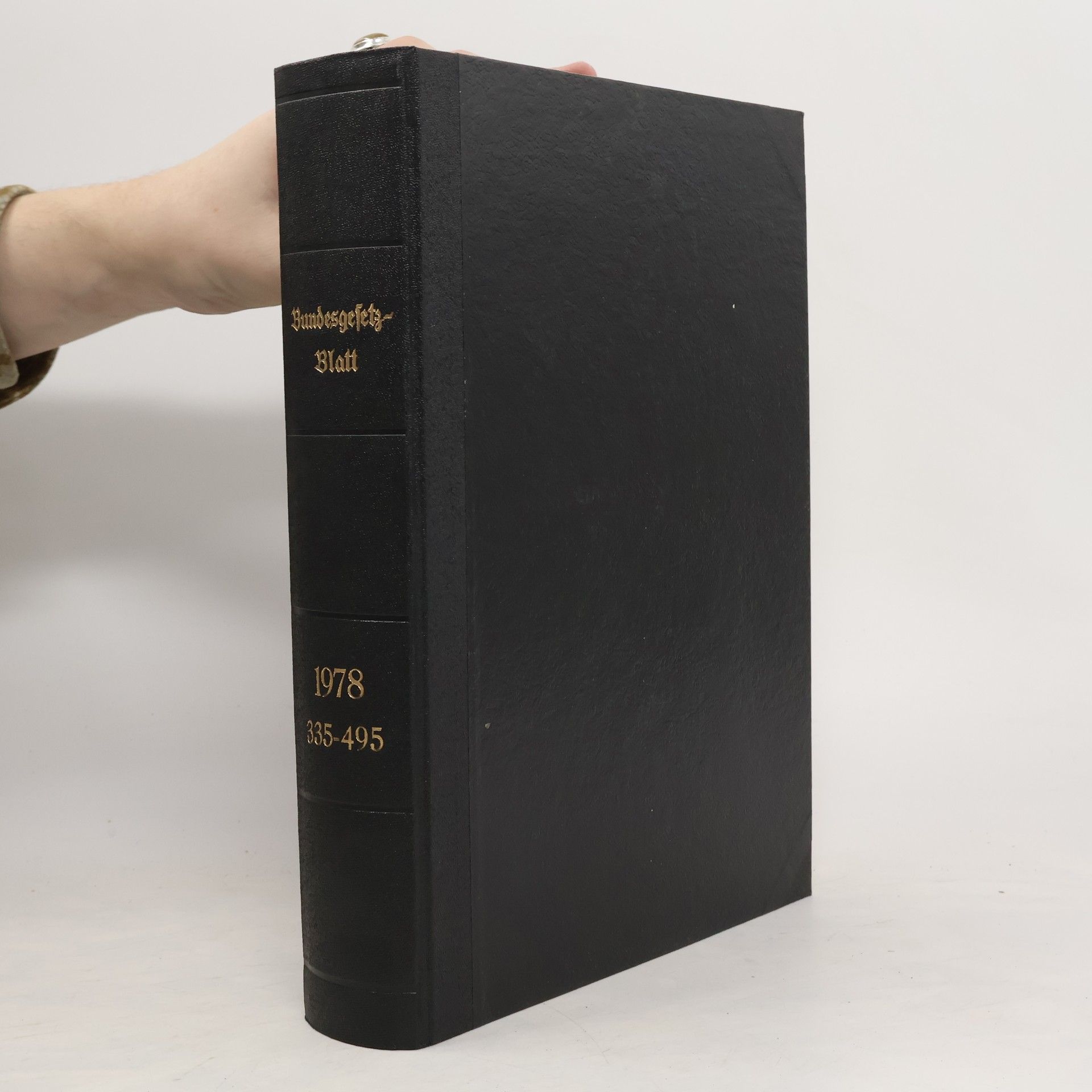 Collectif d'auteurs Bundesgesetzblatt für die Republik Österreich 1978 335-495