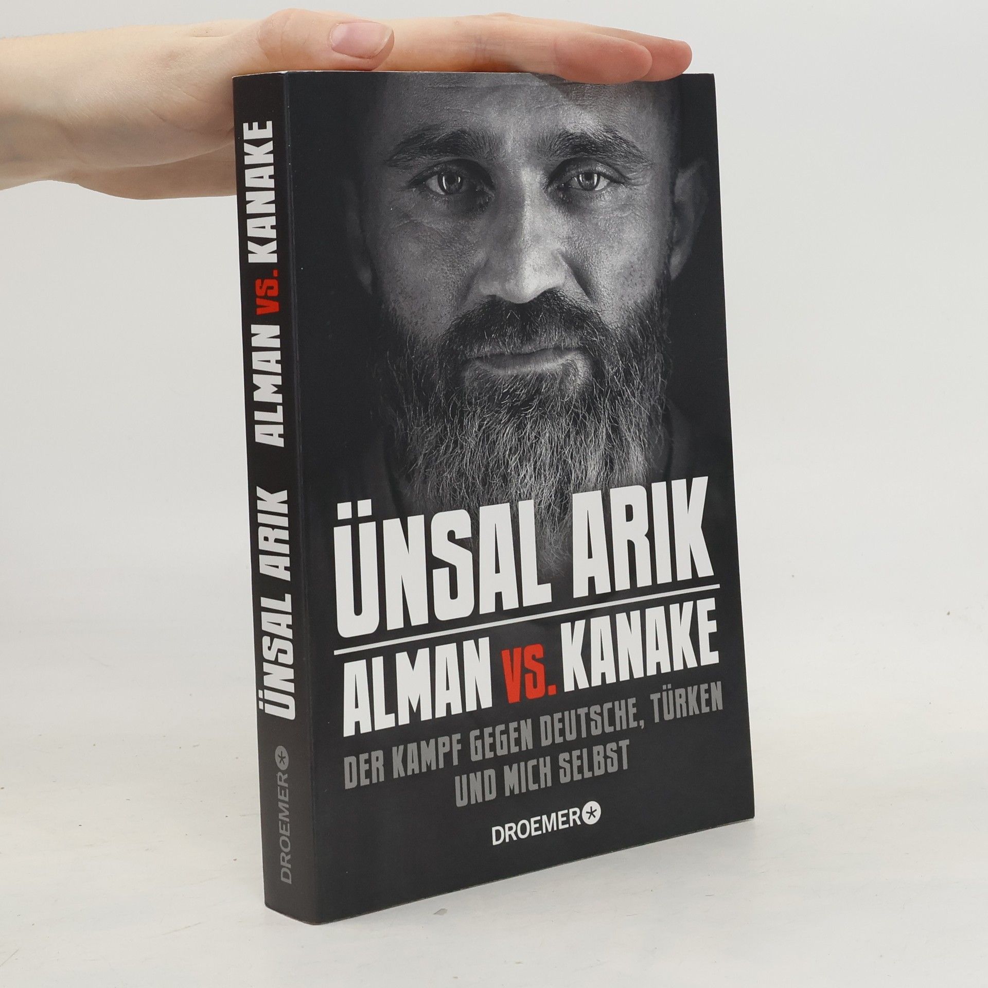 Ünsal Arik Alman vs. Kanake