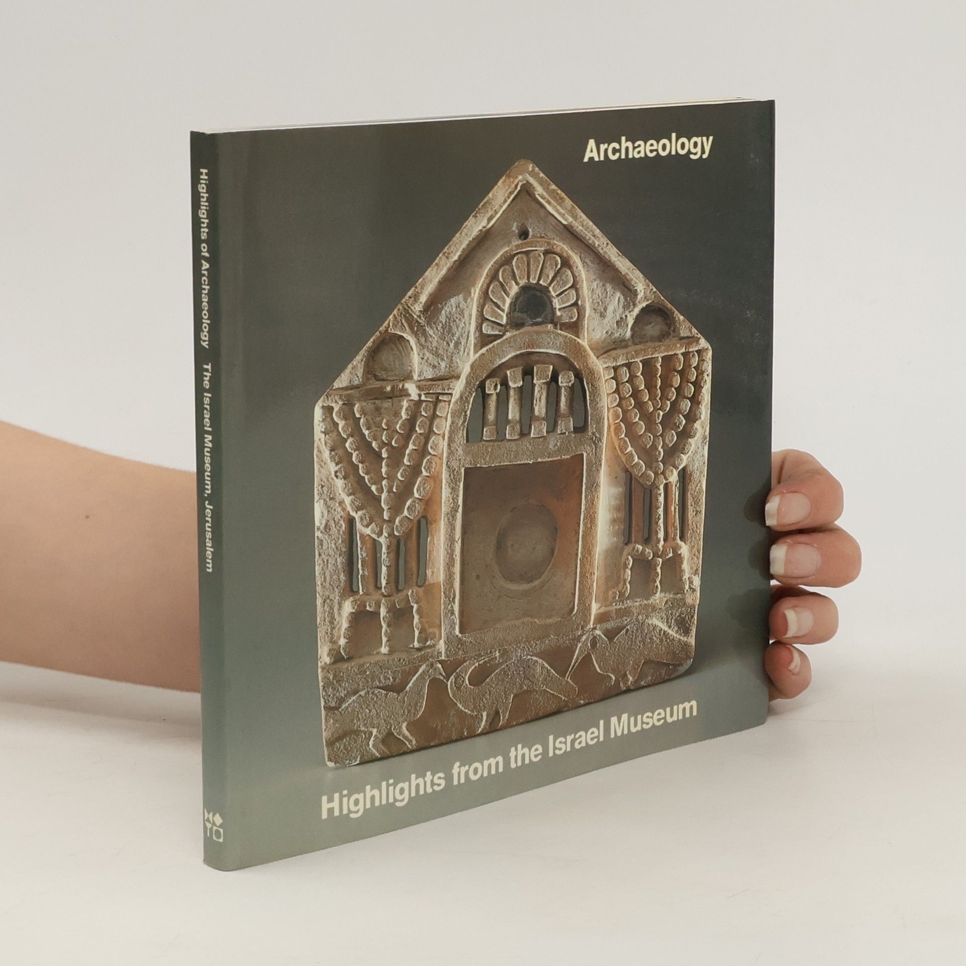 Collectif d'auteurs Archeology. Highlights from the Israel Museum
