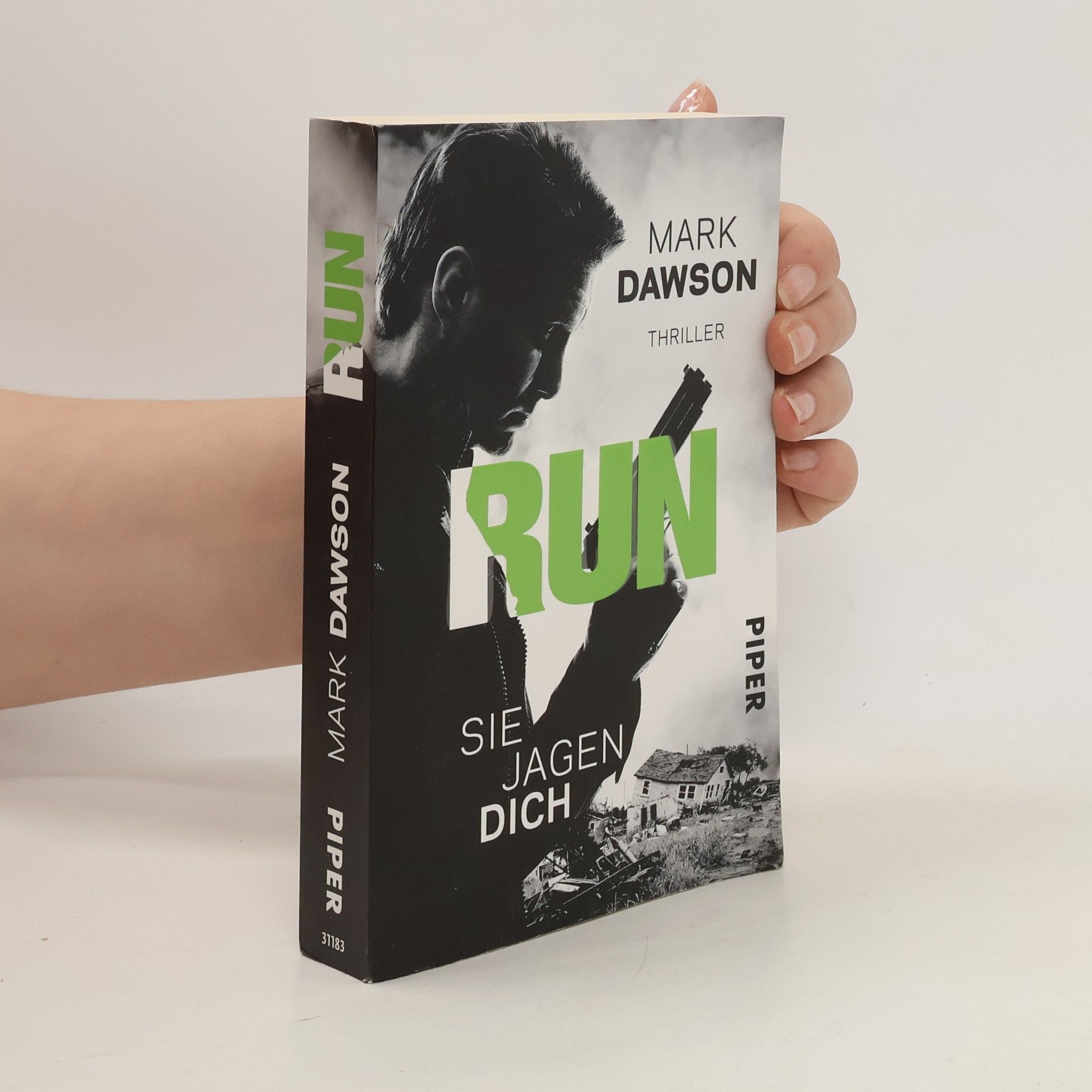 Mark Dawson Run - Sie jagen dich