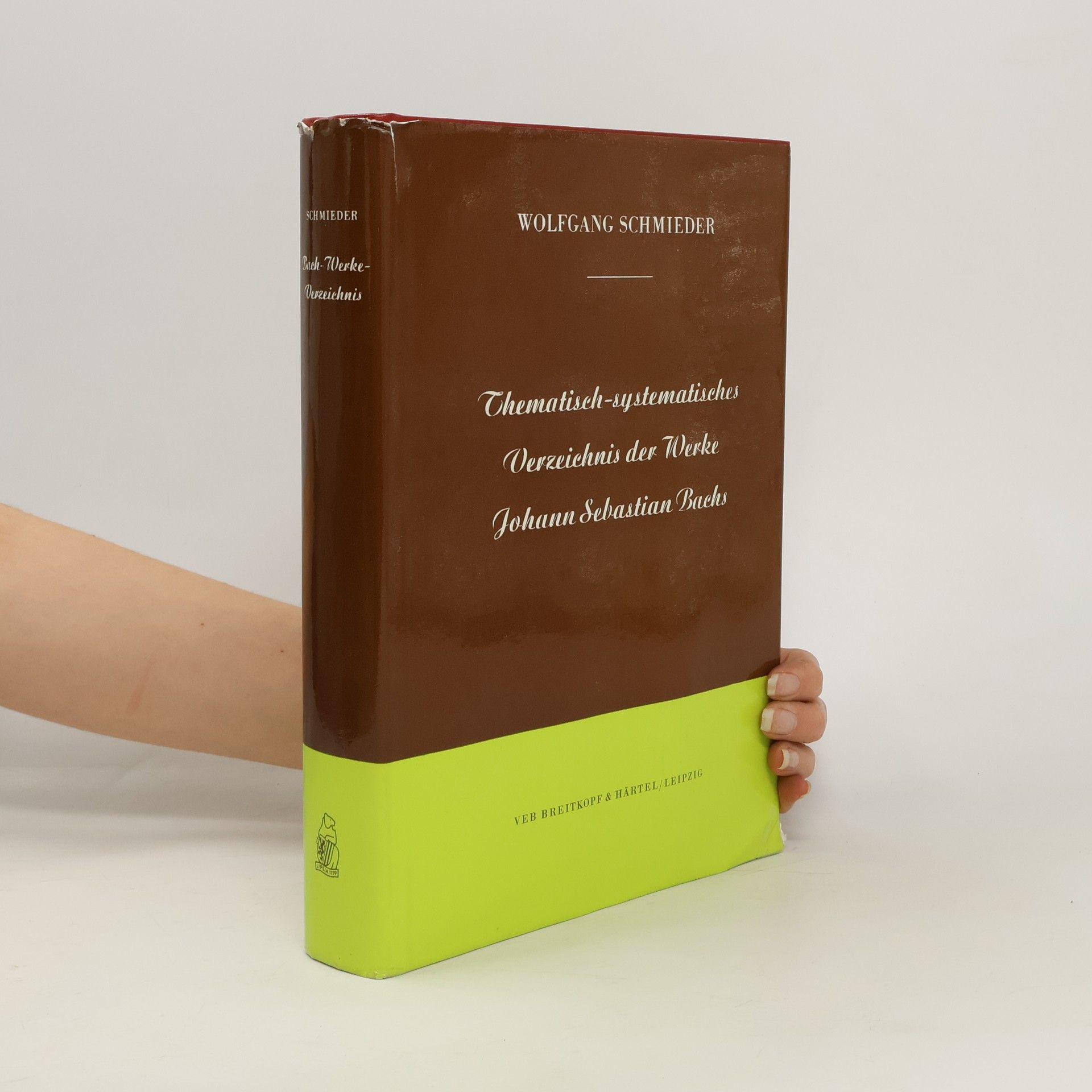 Wolfgang Schmieder Thematisch-systematisches Verzeichnis der musikalischen Werke von Johann Sebastian Bach