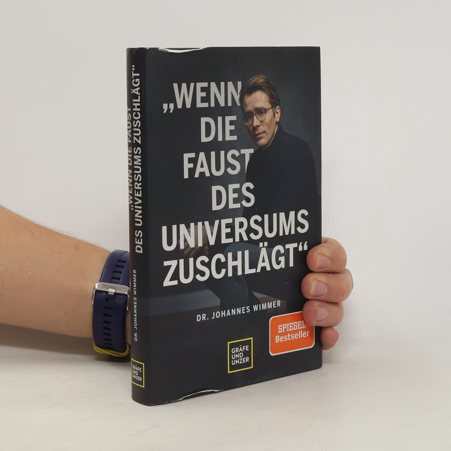 Johannes Wimmer Wenn die Faust des Universums zuschlägt