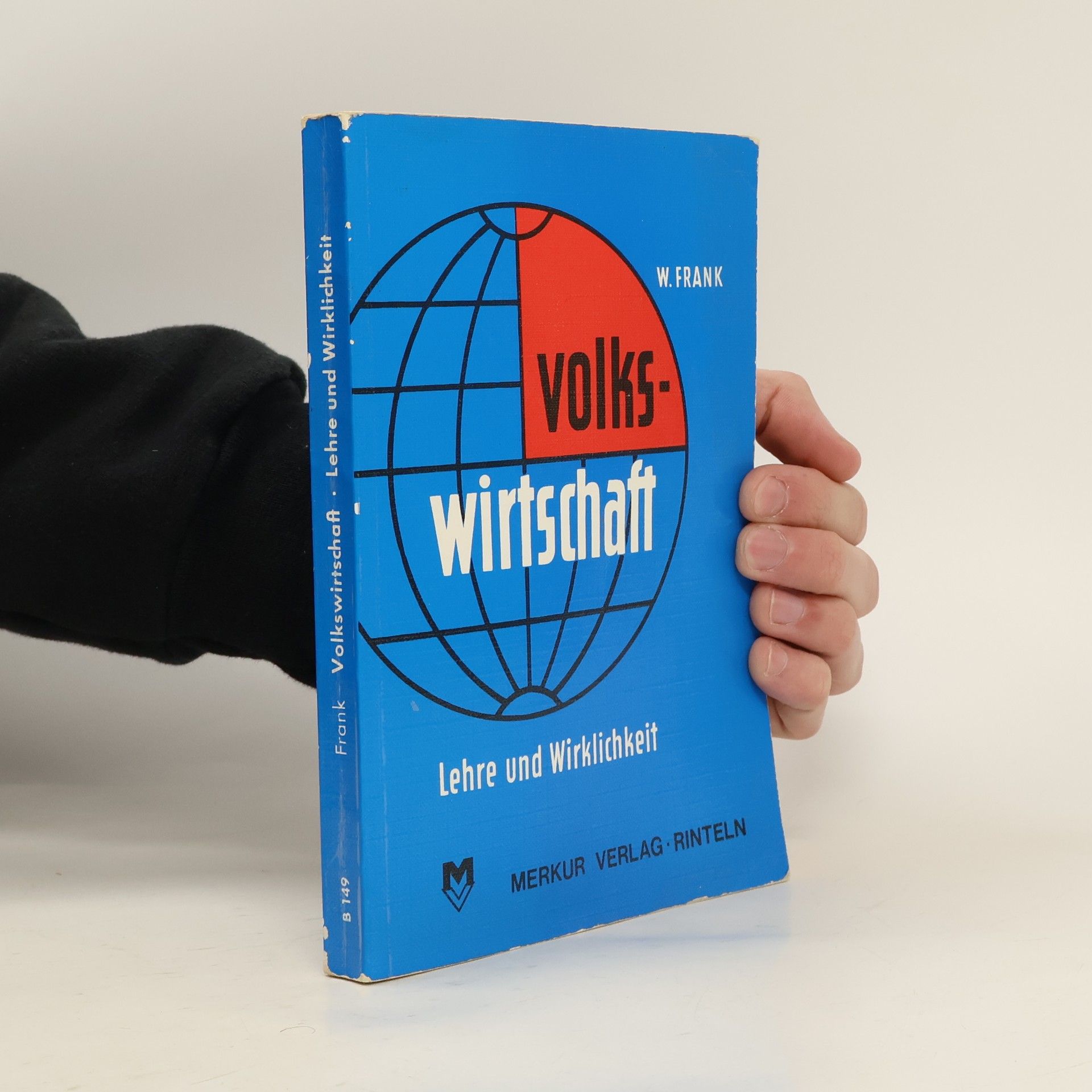 W. Frank Volkswirtschaft. Lehre und Wirklichkeit