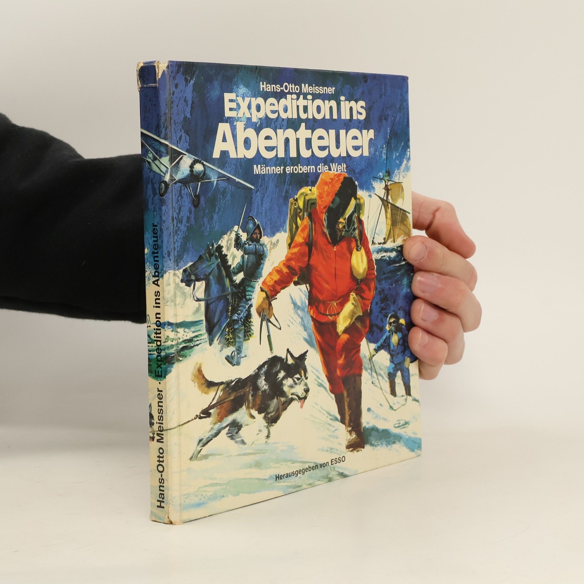 Hans-Otto Meissner Expedition ins Abenteuer