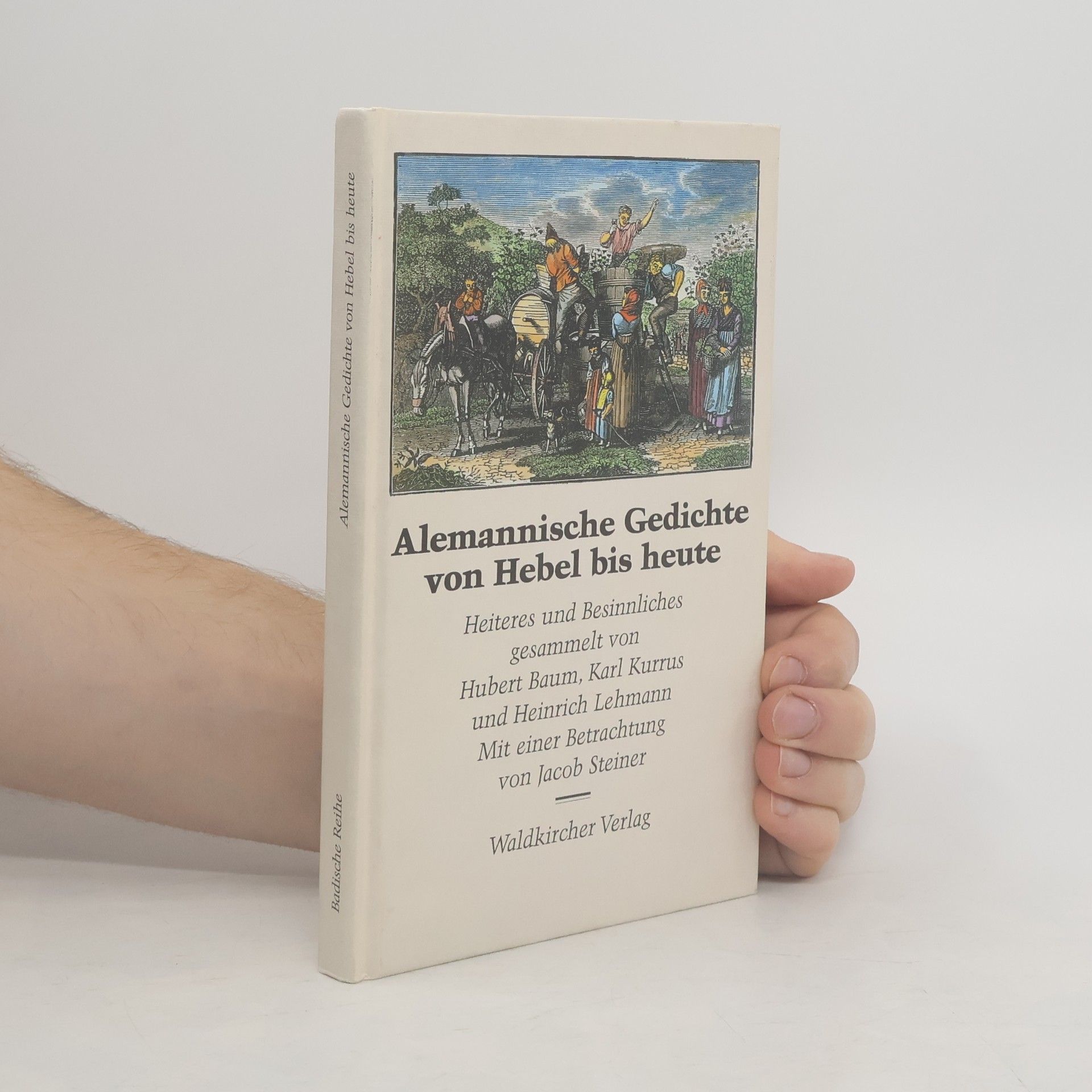 Hubert Baum Alemannische Gedichte von Hebel bis heute