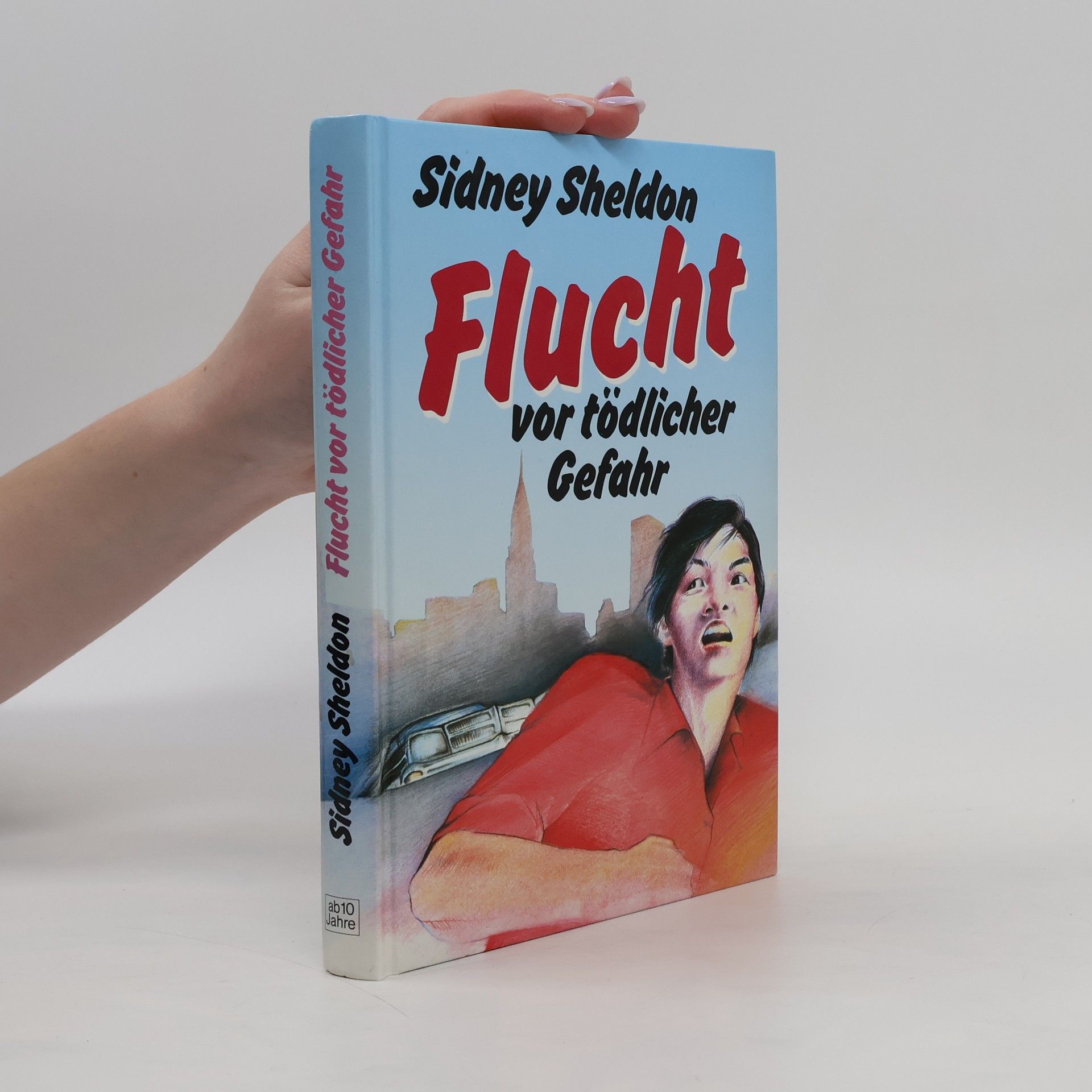 Sidney Sheldon Fluchs von tödlicher Gefahr