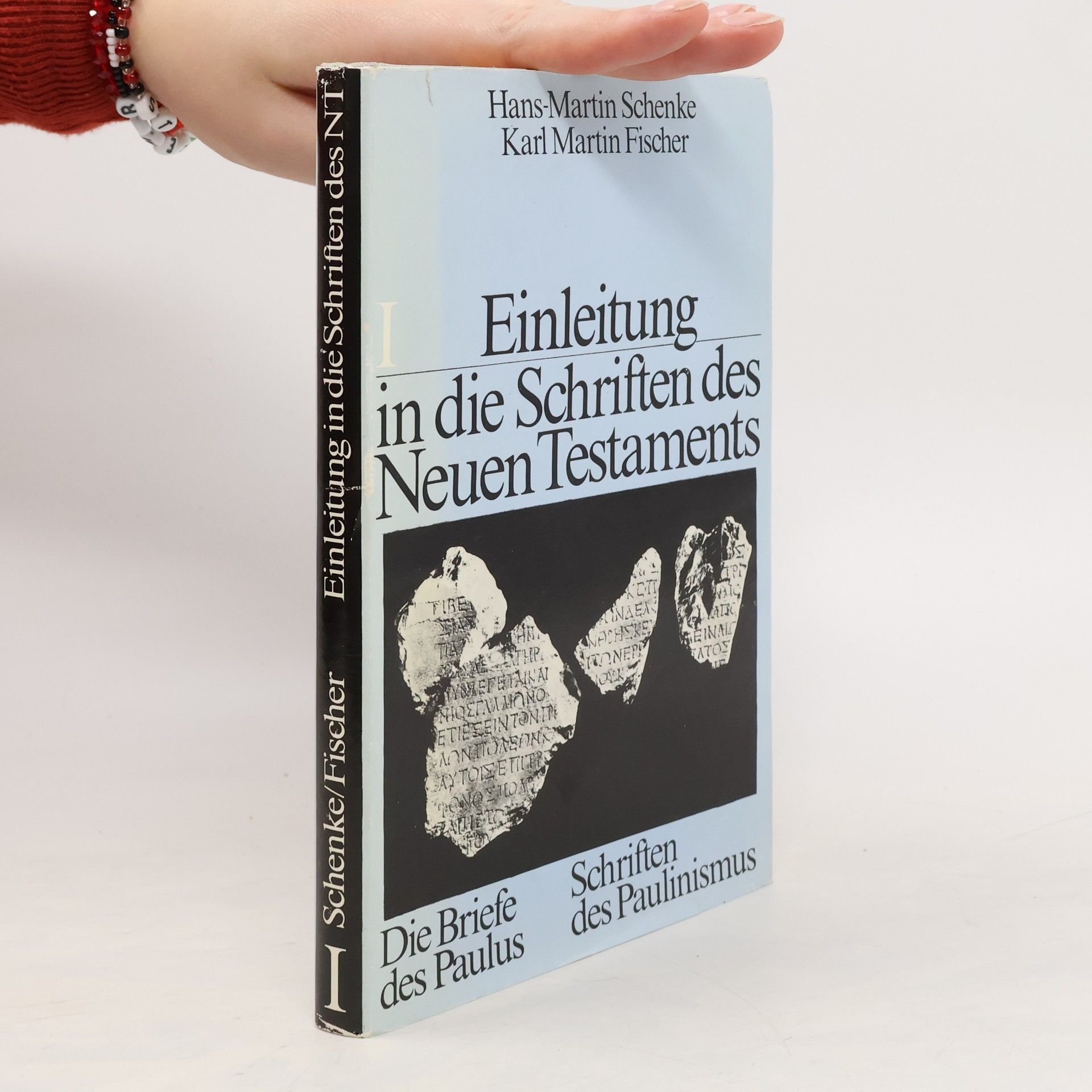 Hans-Martin Schenke Einleitung in die Schriften des Neuen Testaments I