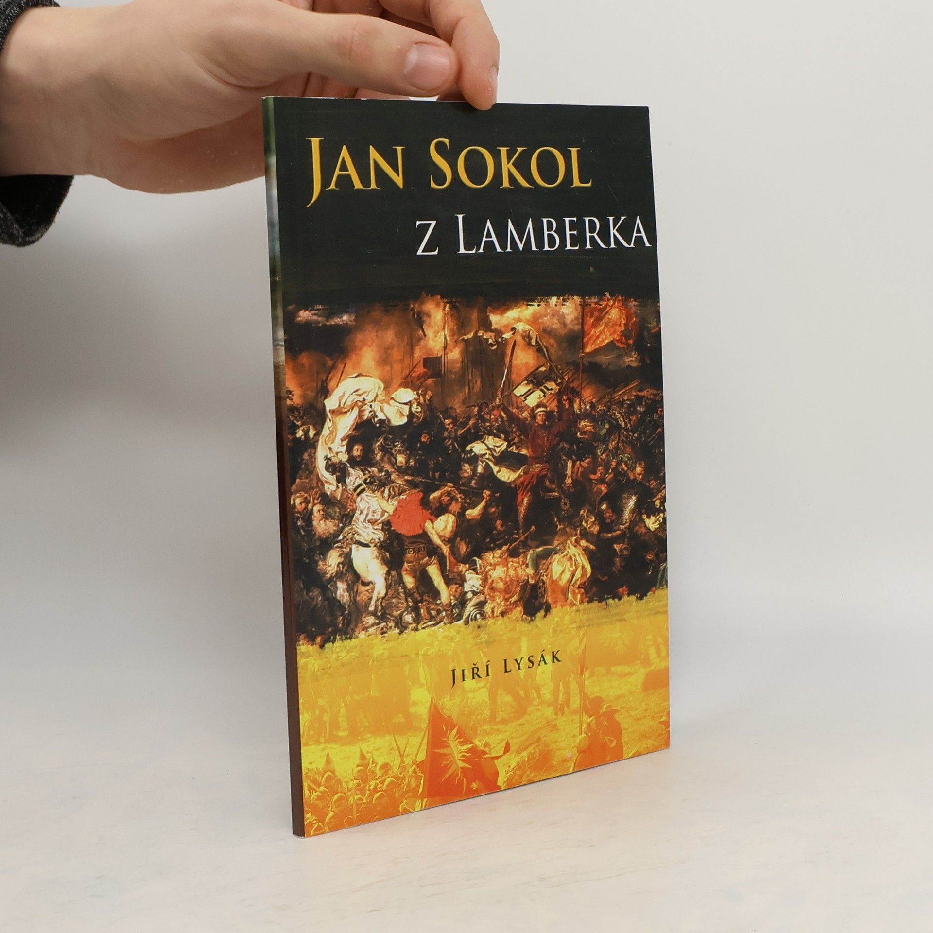 Jiří Lysák Jan Sokol z Lamberka