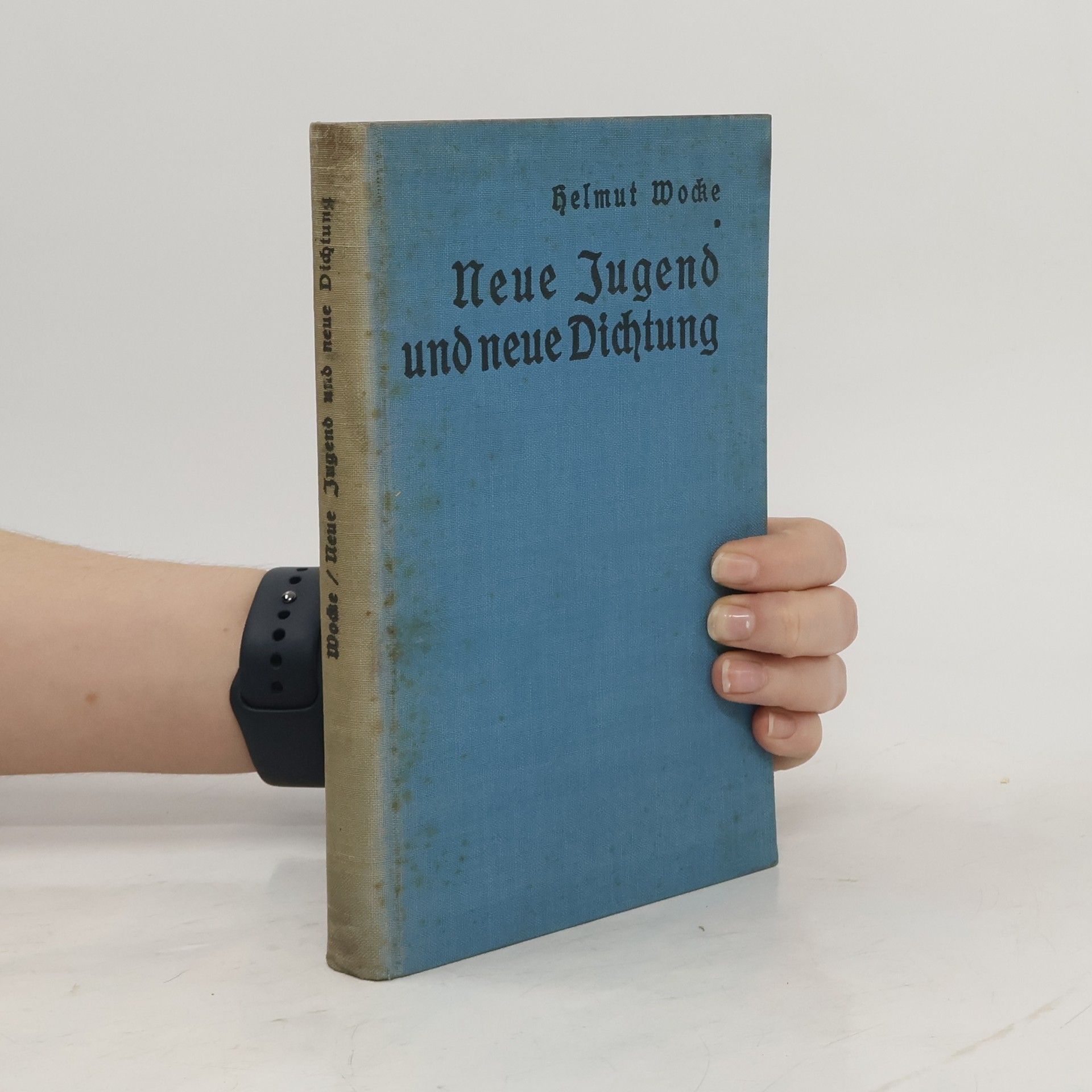 Helmuth Wocke Neue Jugend und neue Dichtung