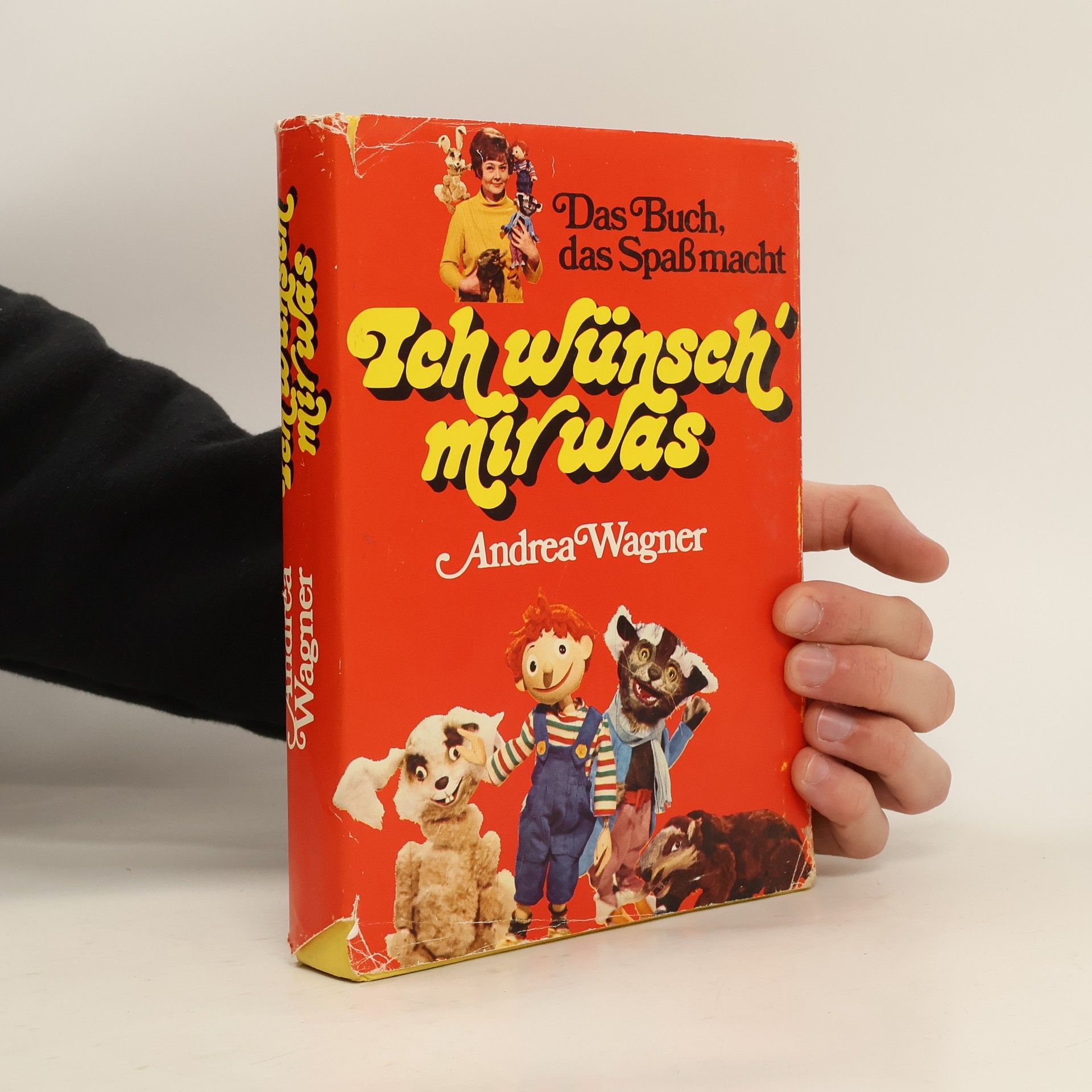 Andrea Wagner Ich wünsch mir was. Das Buch, das Spaß macht