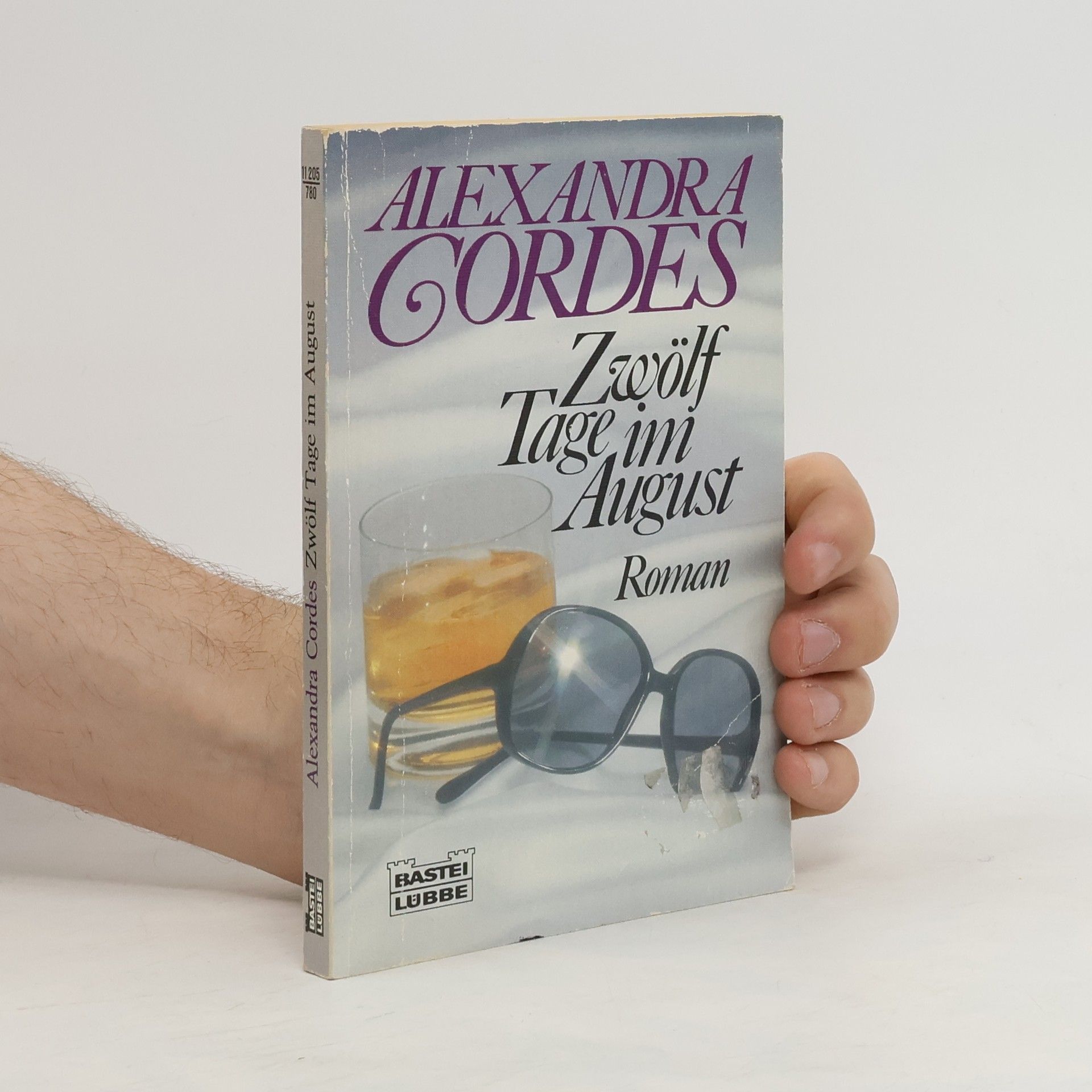 Alexandra Cordes Zwölf Tage im August.