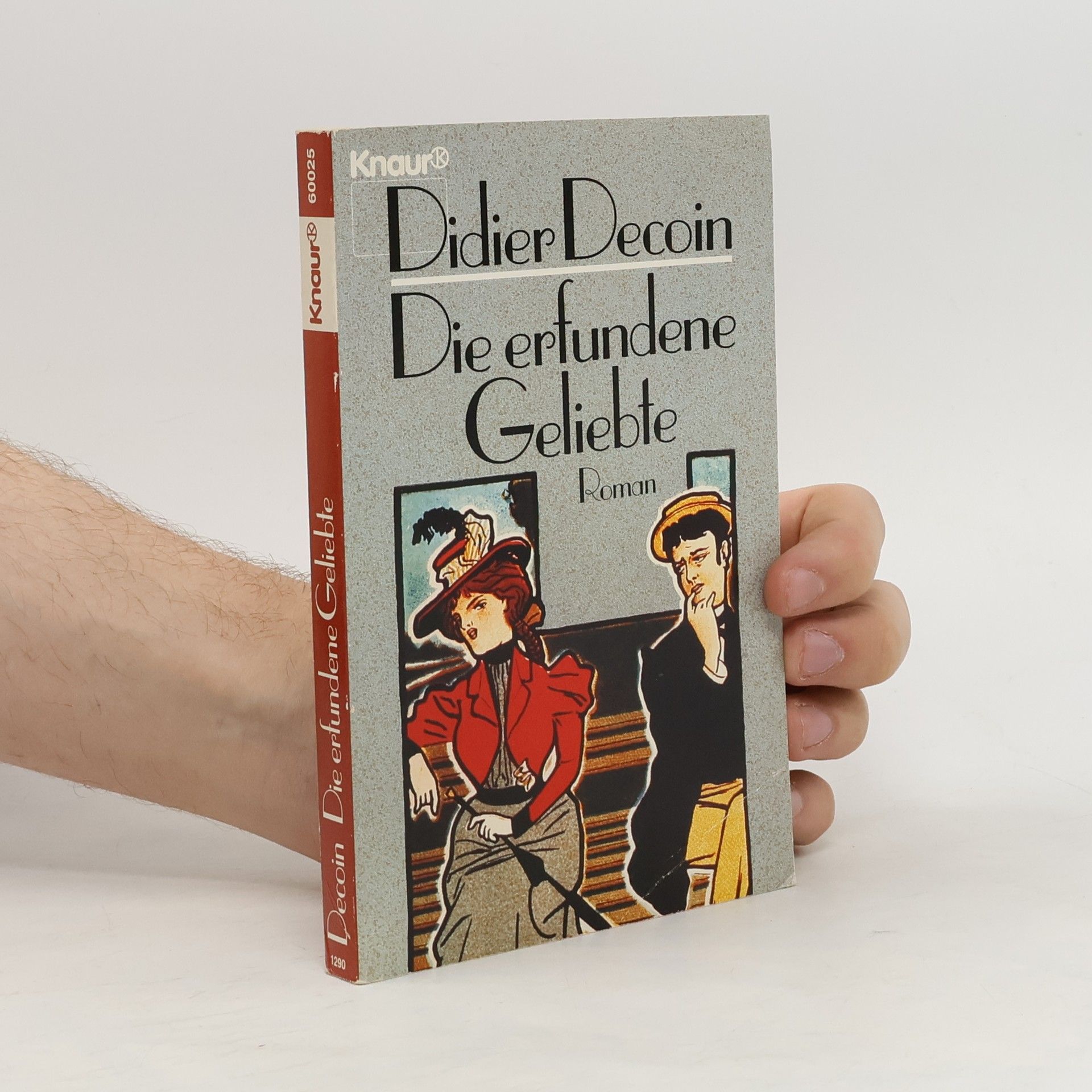 Didier Decoin Die erfundene Geliebte