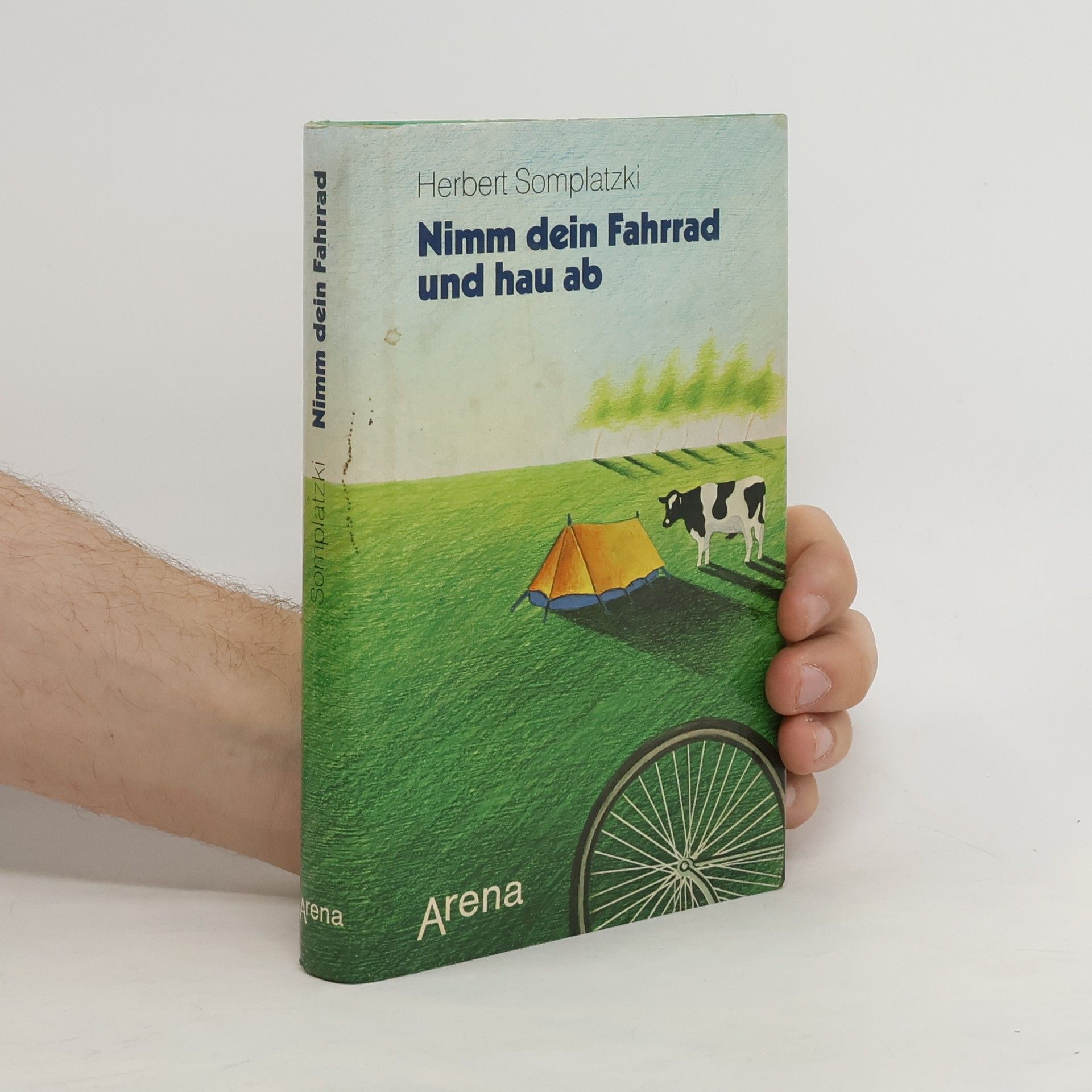 Herbert Somplatzki Nimm dein Fahrrad und hau ab