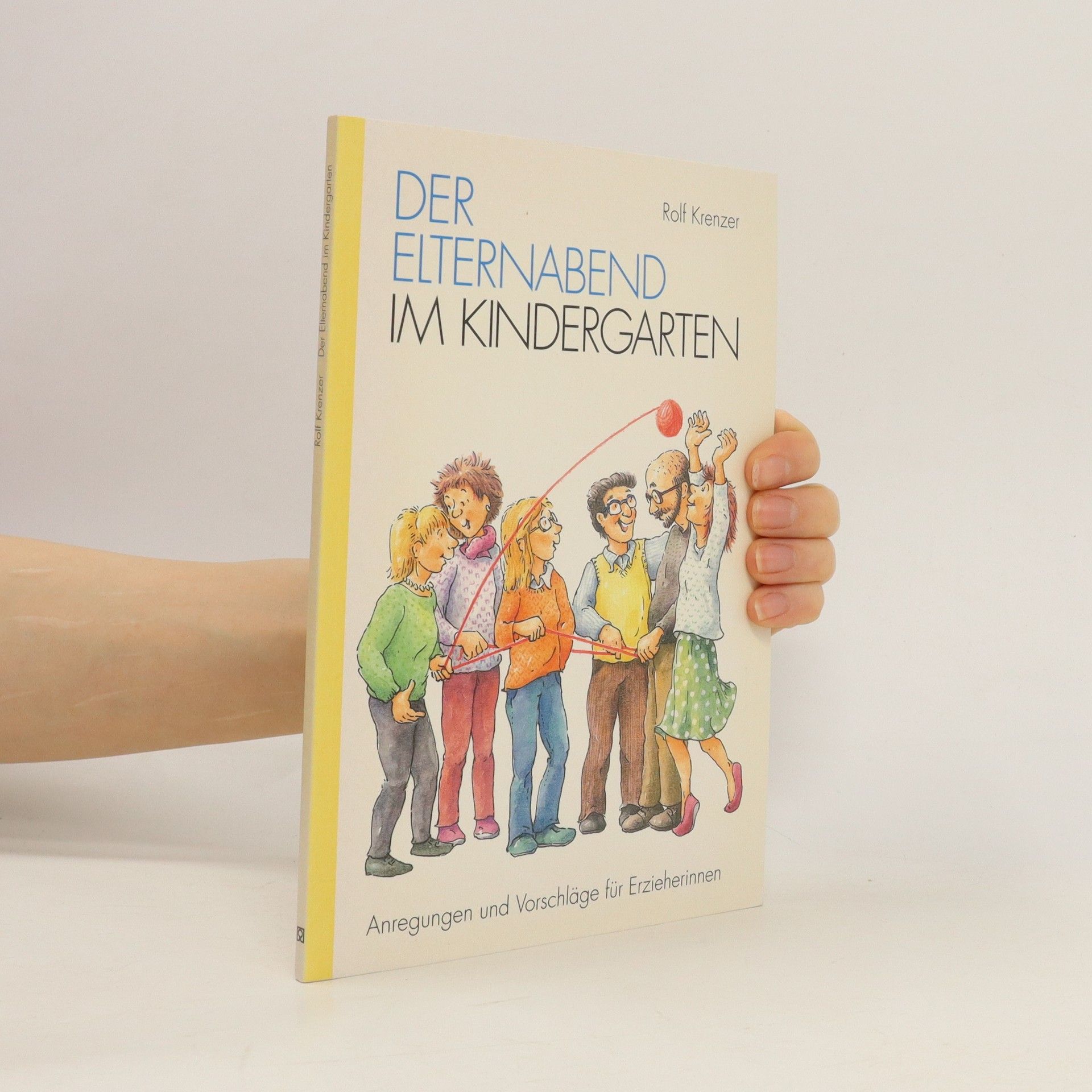 Rolf Krenzer Der Elternabend im Kindergarten