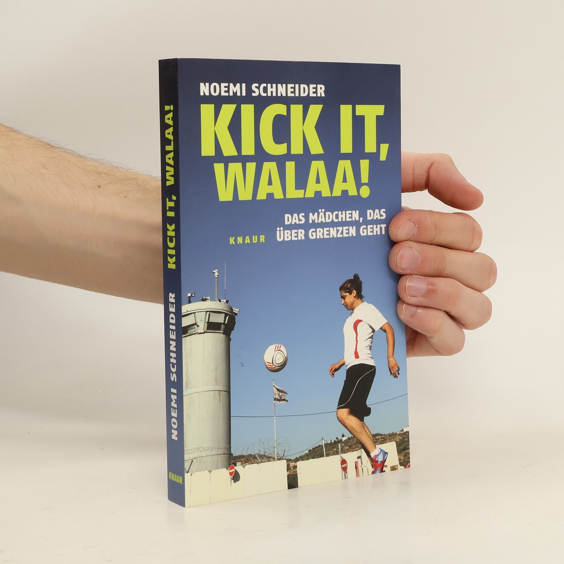 Noemi Schneider Kick it, Walaa!