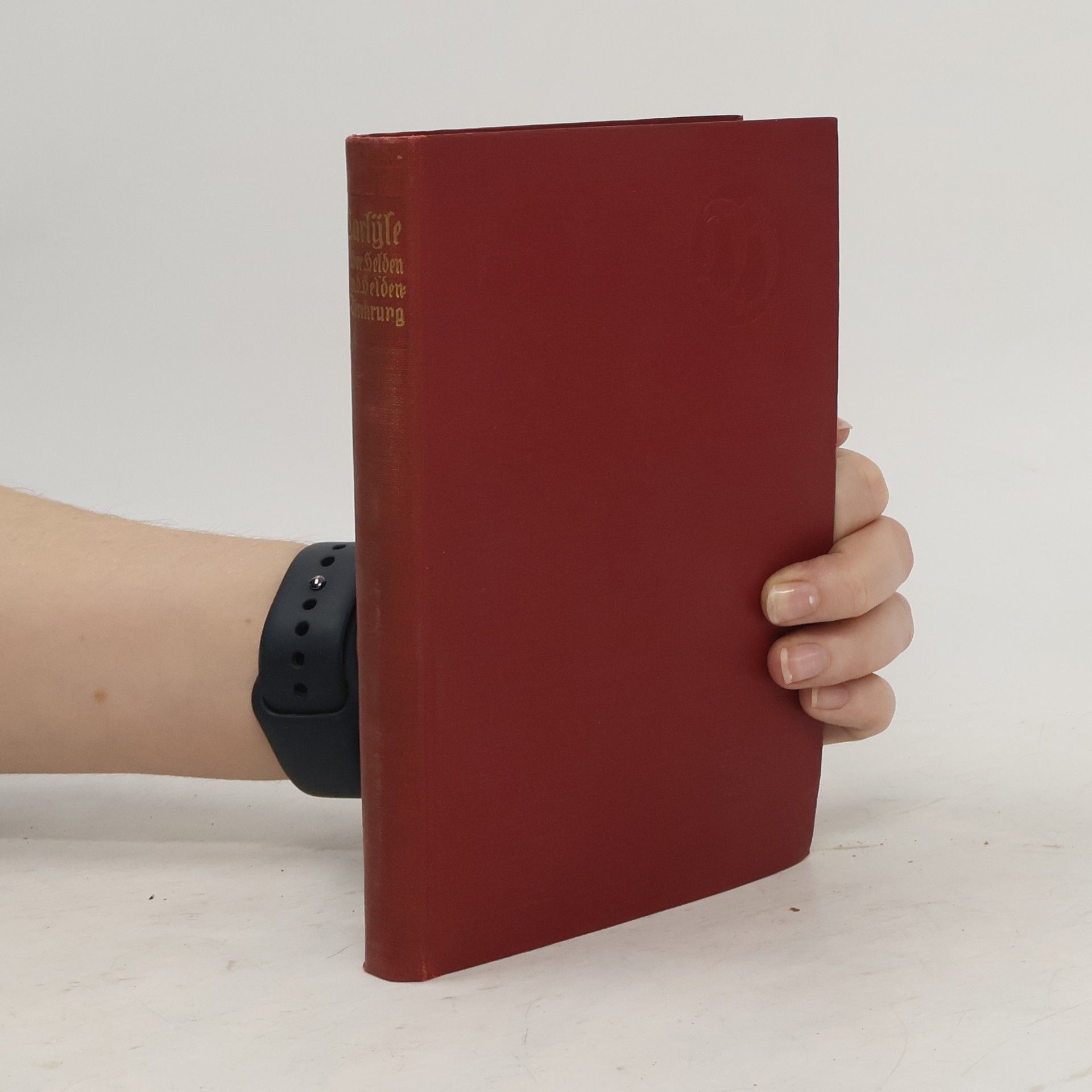 Thomas Carlyle Über Helden, Heldenverehrung und das Heldentúmliche in der Geschichte