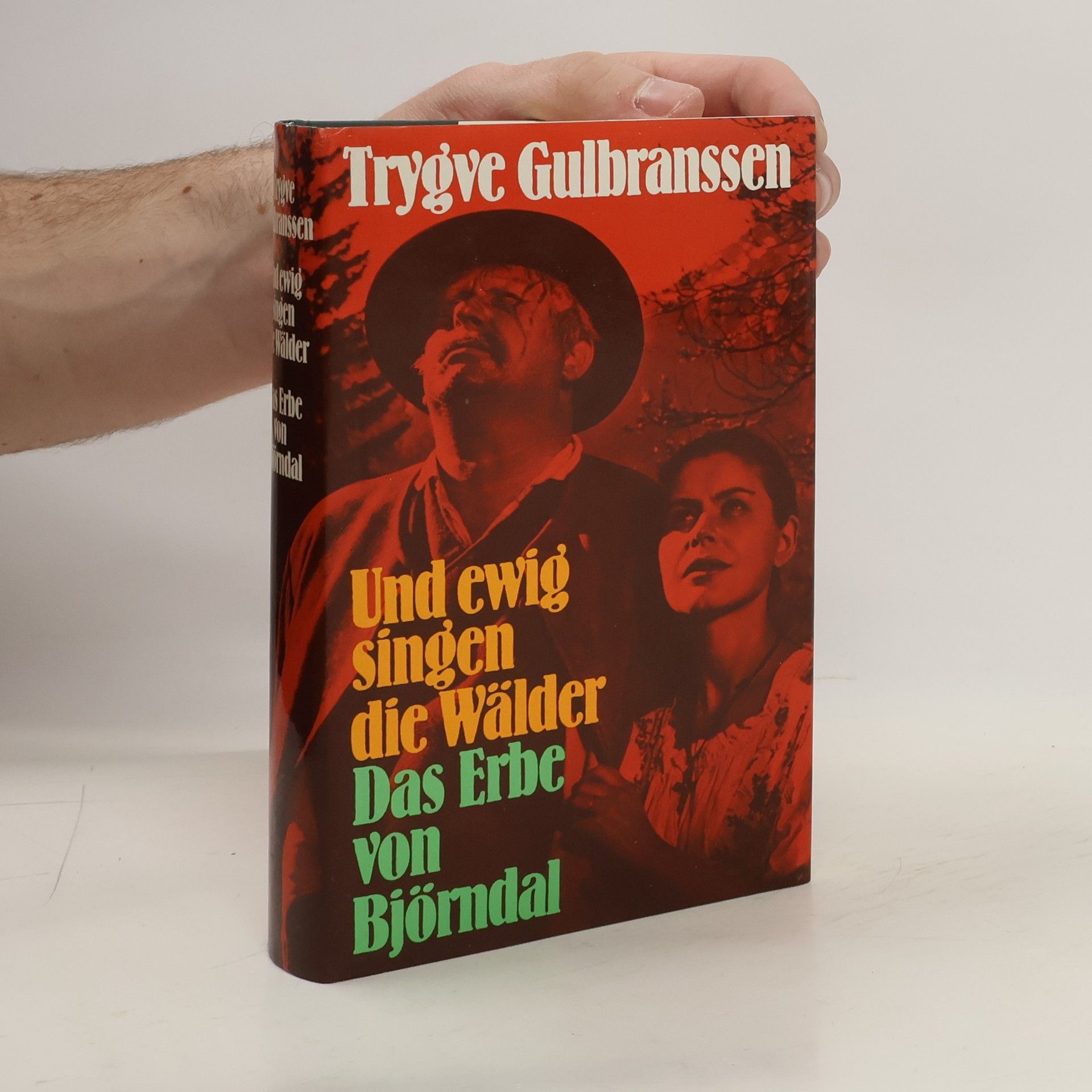 Trygve Gulbranssen Und ewig singen die Wälder
