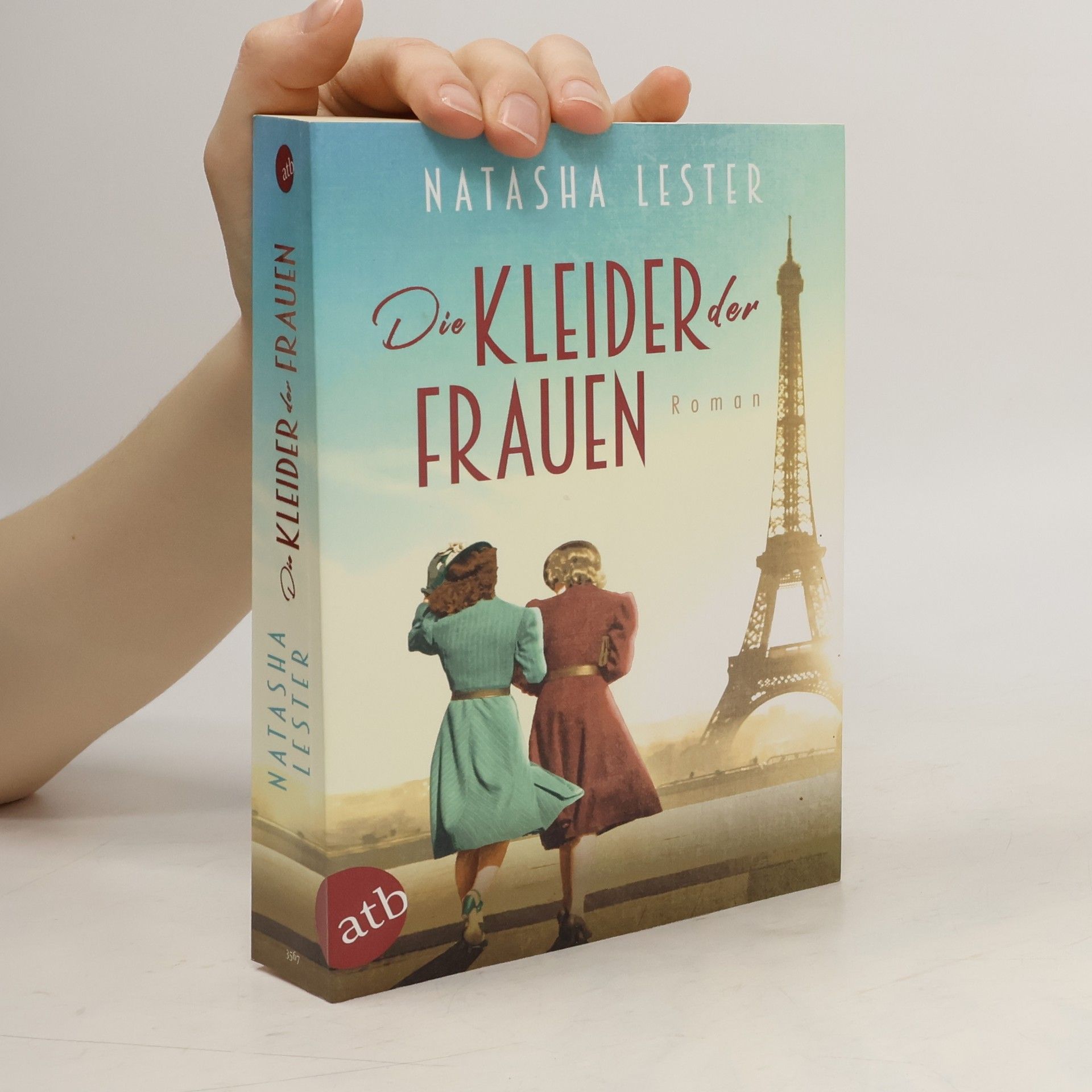 Natasha Lester Die Kleider der Frauen