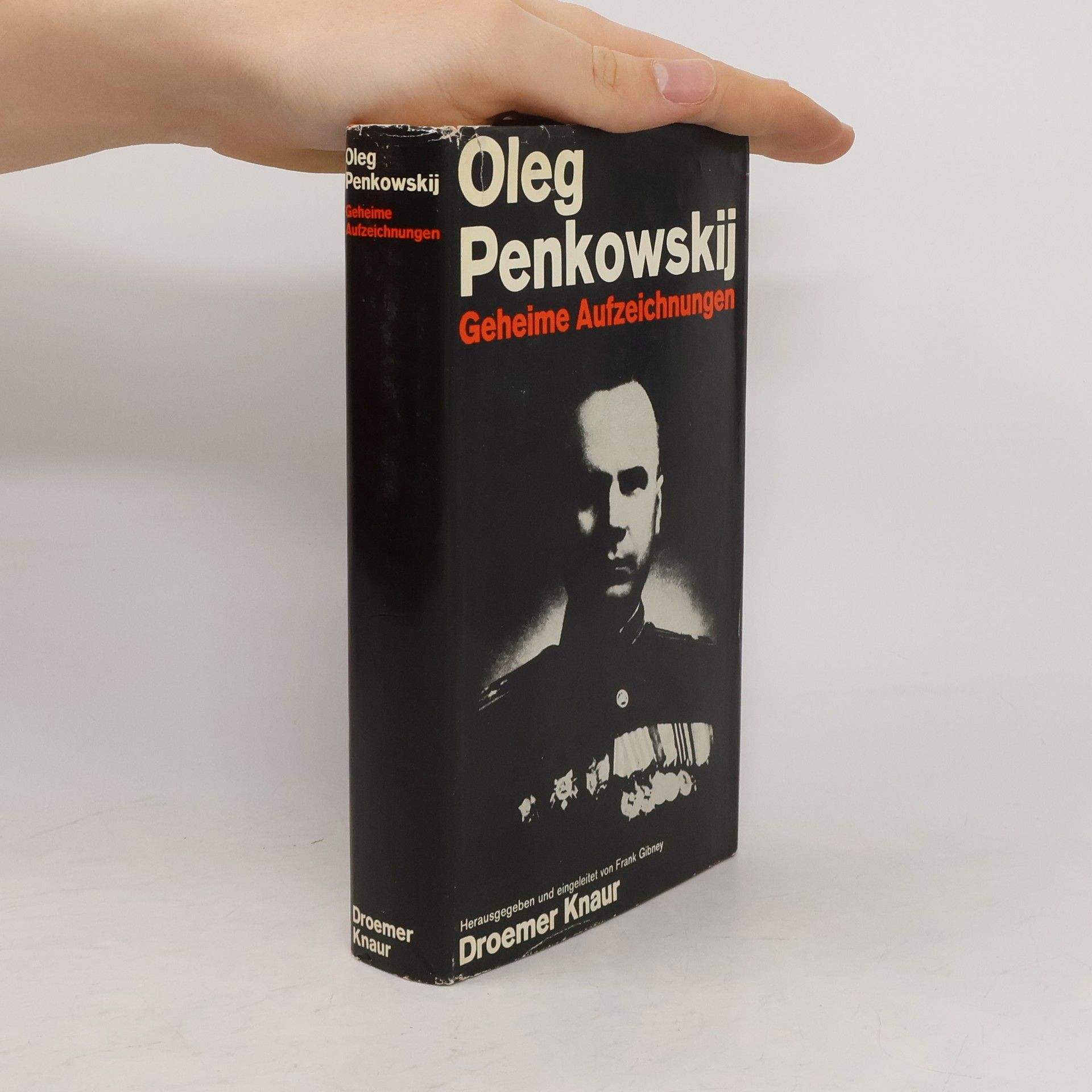 Oleg Vladimirovič Pen'kovskij Geheime Aufzeichnungen