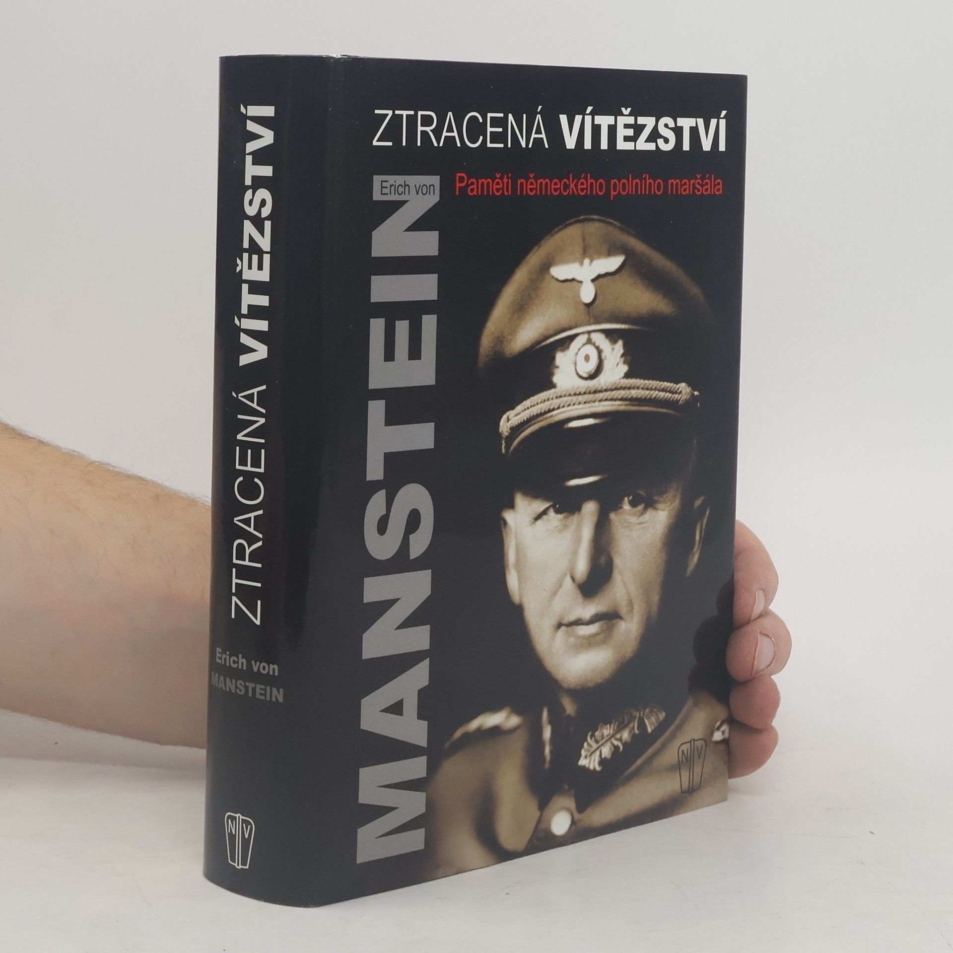 Erich von Manstein Ztracená vítězství