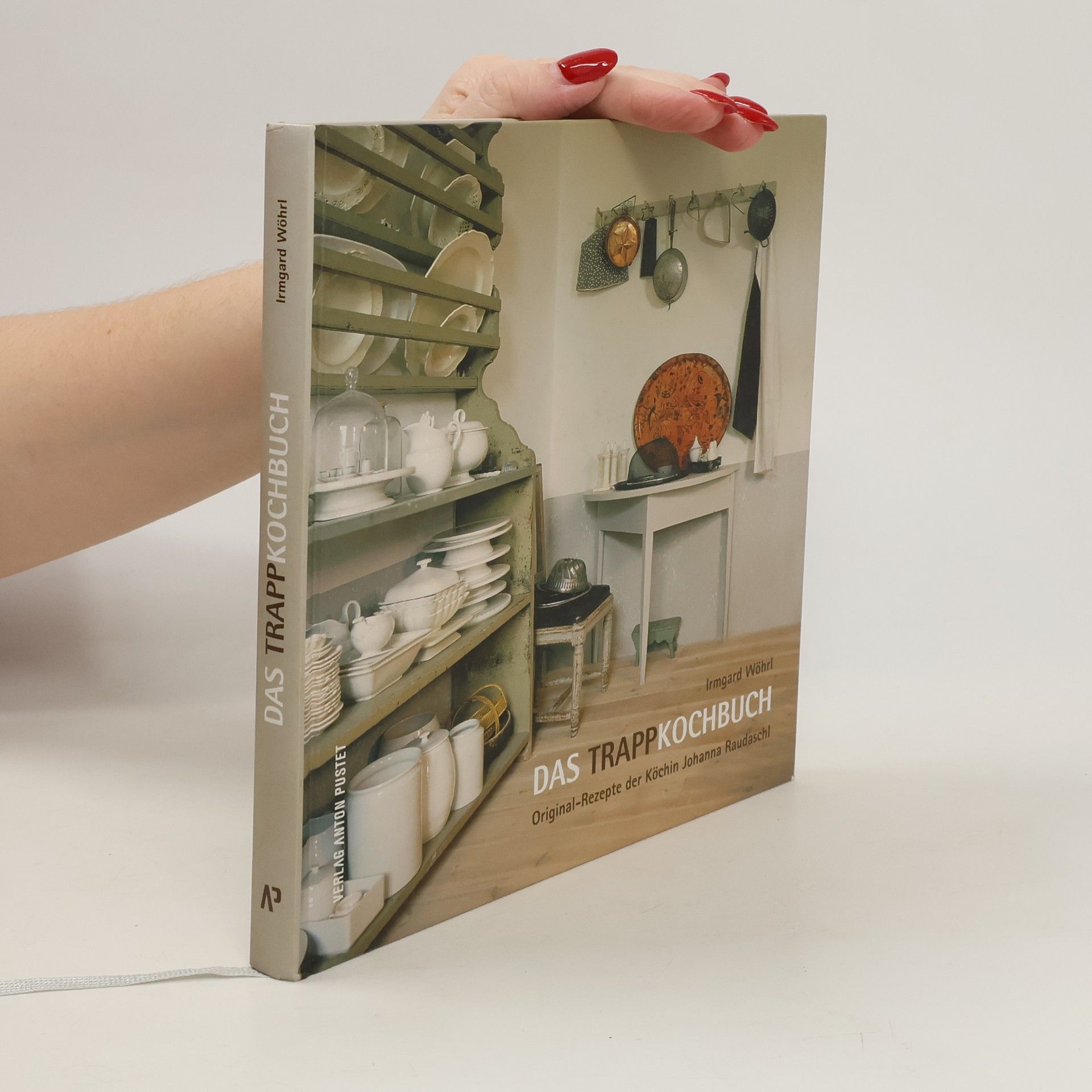 Johanna Raudaschl Das Trappkochbuch