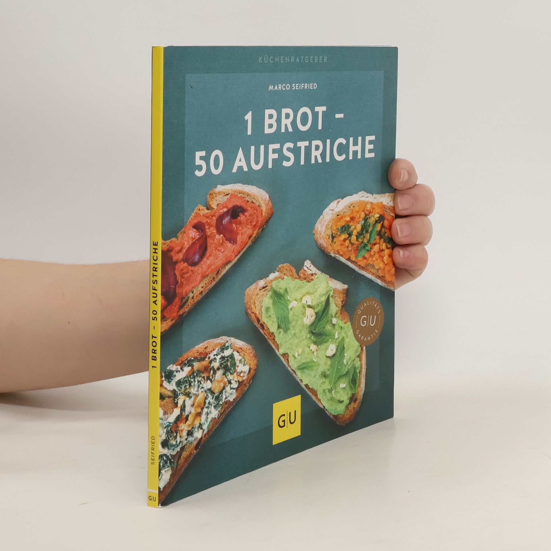 Marco Seifried 1 Brot - 50 Aufstriche