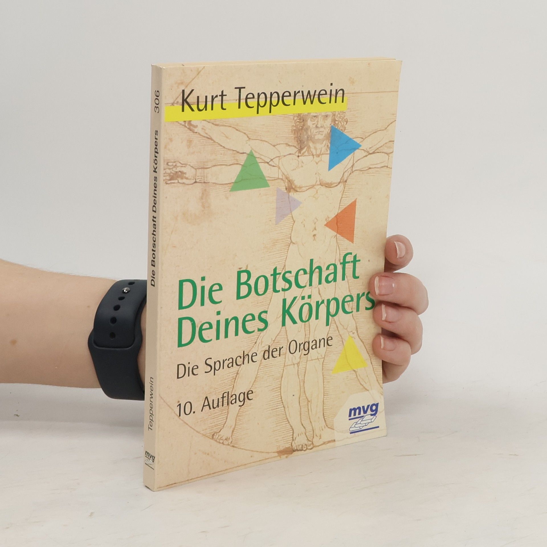 Kurt Tepperwein Die Botschaft deines Körpers