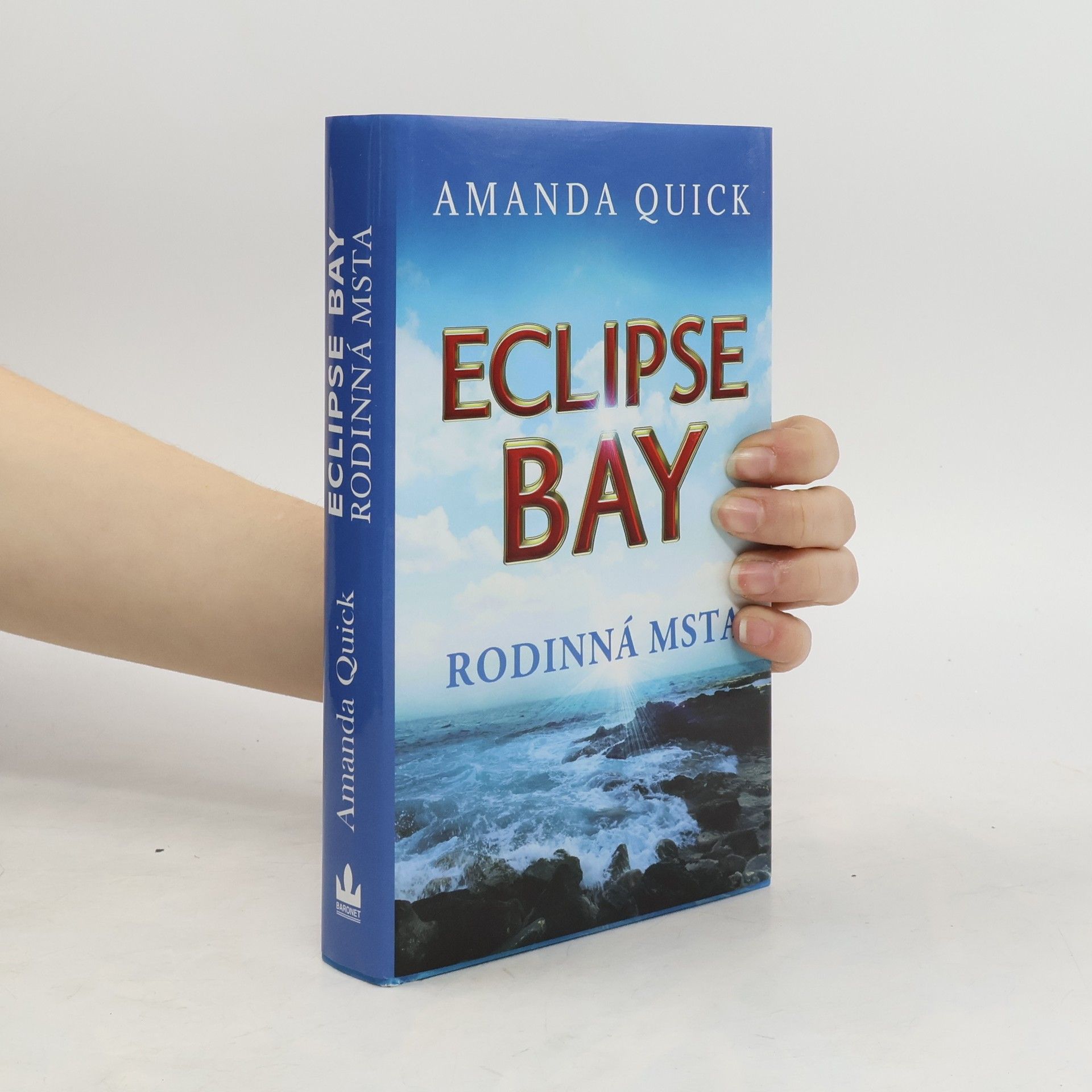 Jayne Ann Krentz Eclipse Bay. Rodinná msta