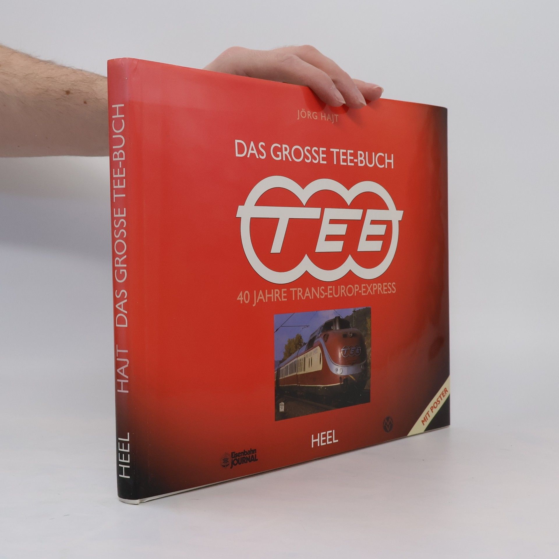 Jörg Hajt Das grosse TEE-Buch