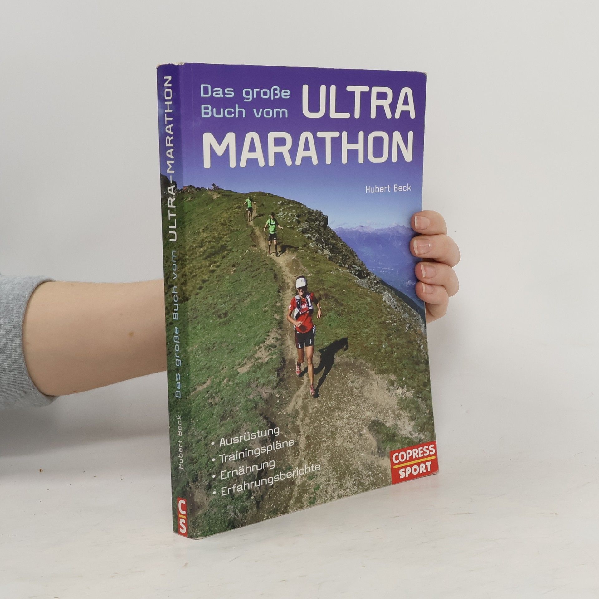 Hubert Beck Das große Buch vom Ultra-Marathon