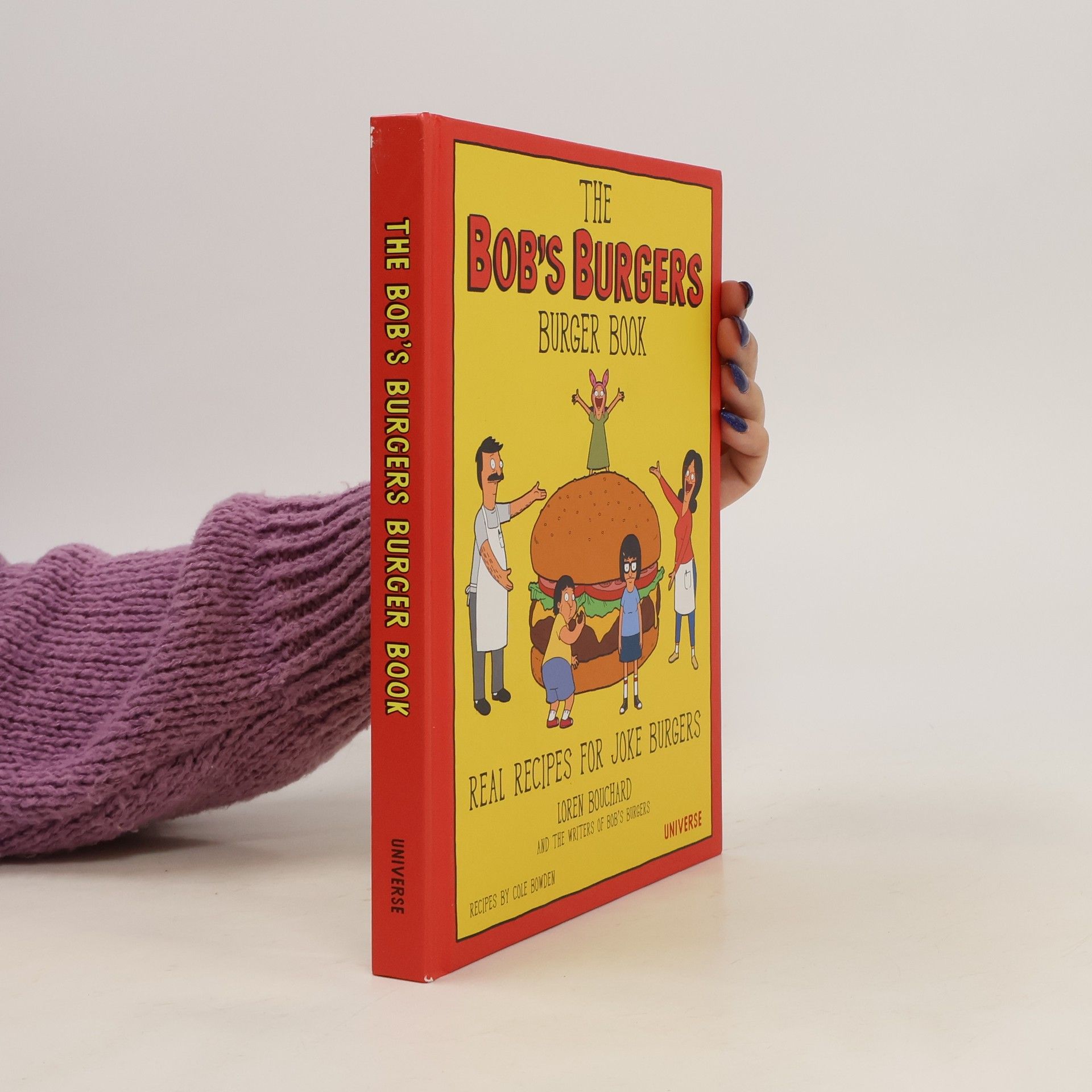 Loren Bouchard The Bob's Burgers Burger Book