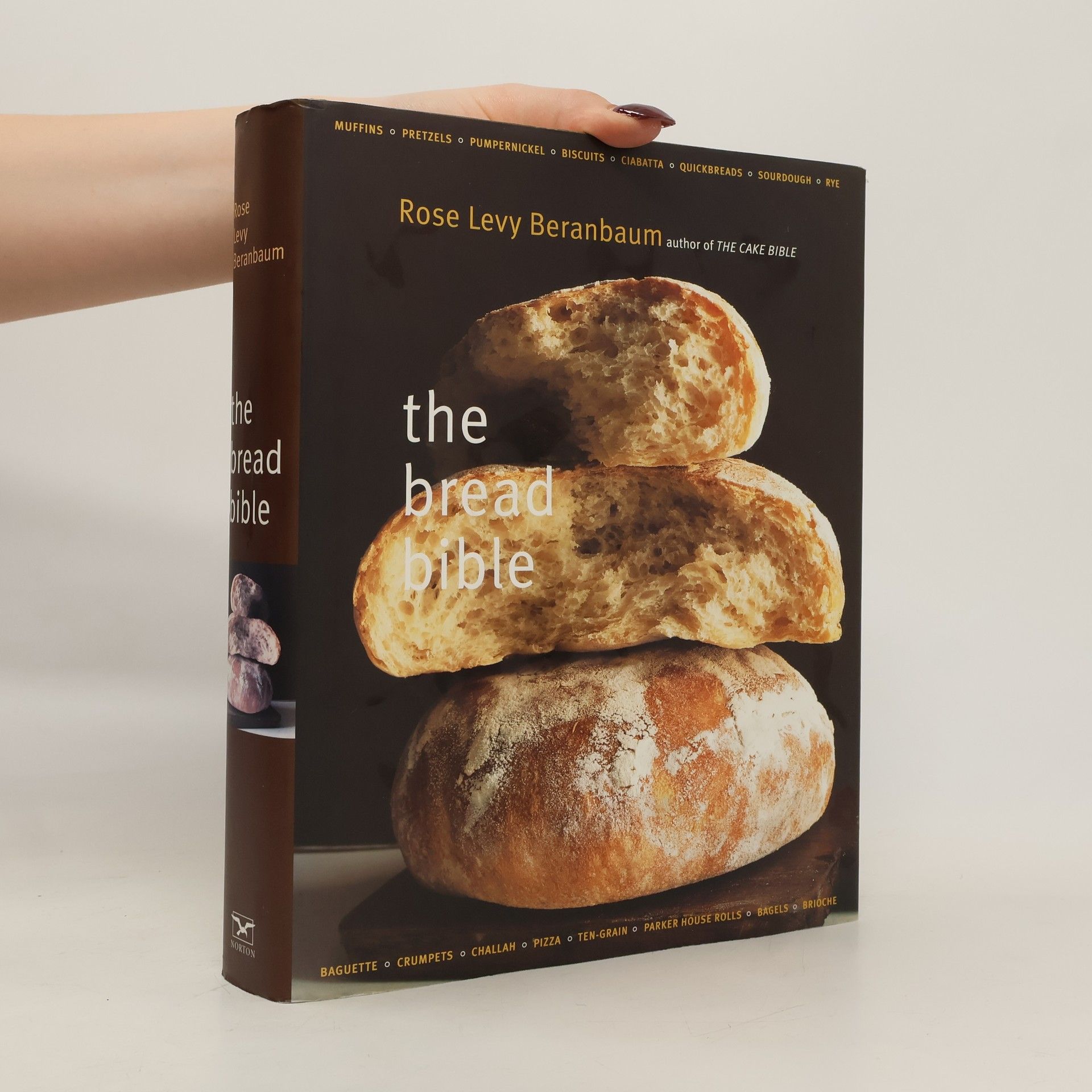 Rose Levy Beranbaum The Bread Bible