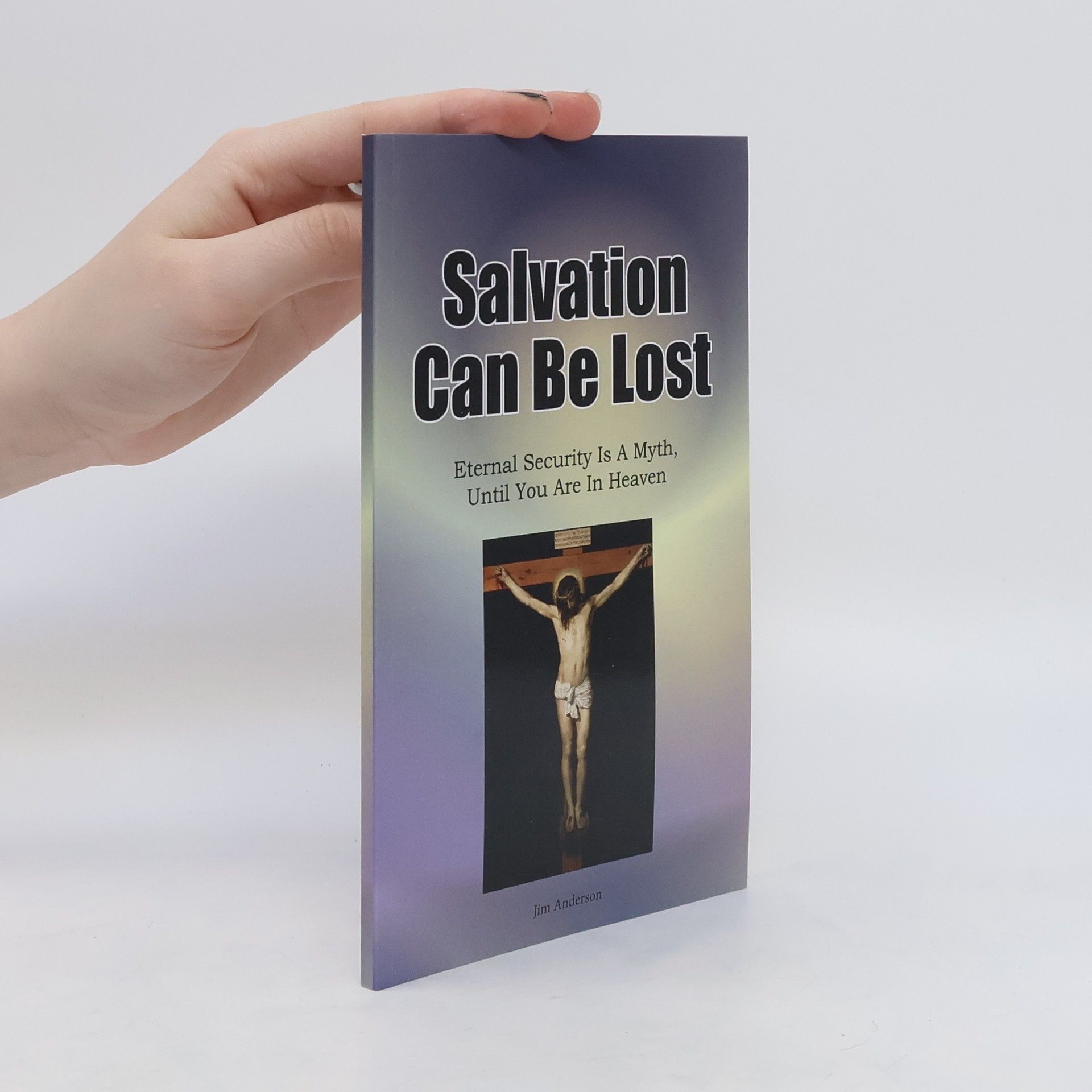 Salvation Can Be Lost