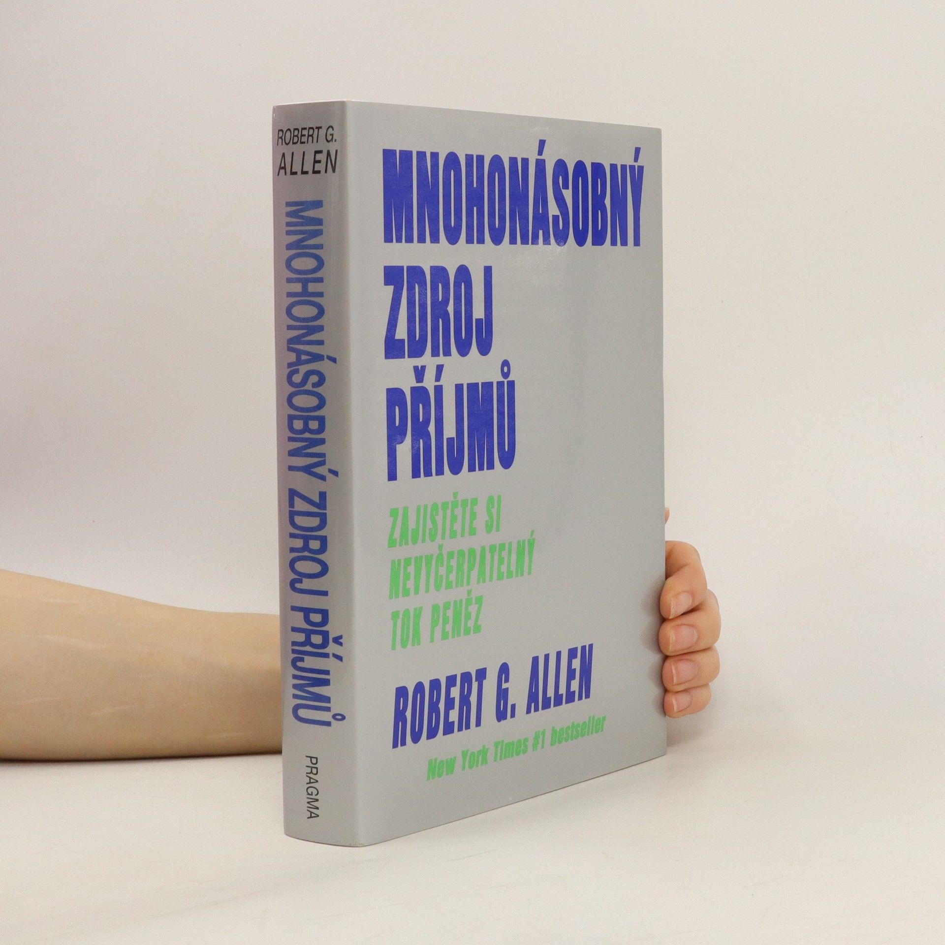 Robert G. Allen Mnohonásobný zdroj příjmů