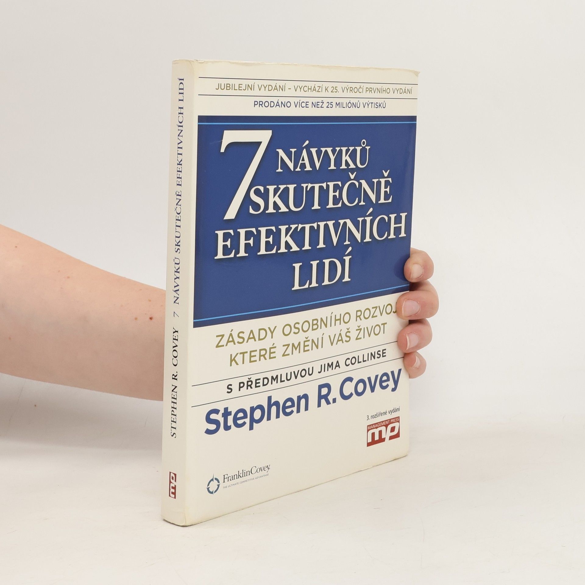 Stephen Covey 7 návyků skutečně efektivních lidí