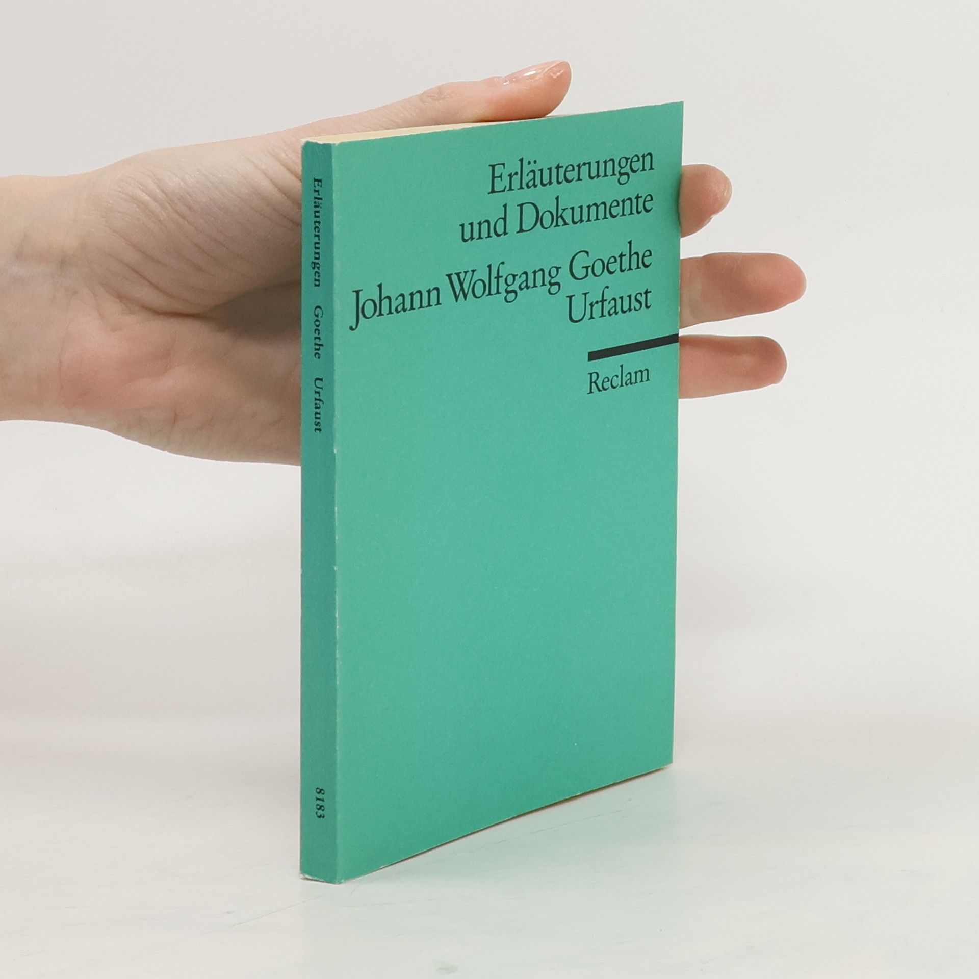 Ulrich Gaier Johann Wolfgang Goethe, Urfaust