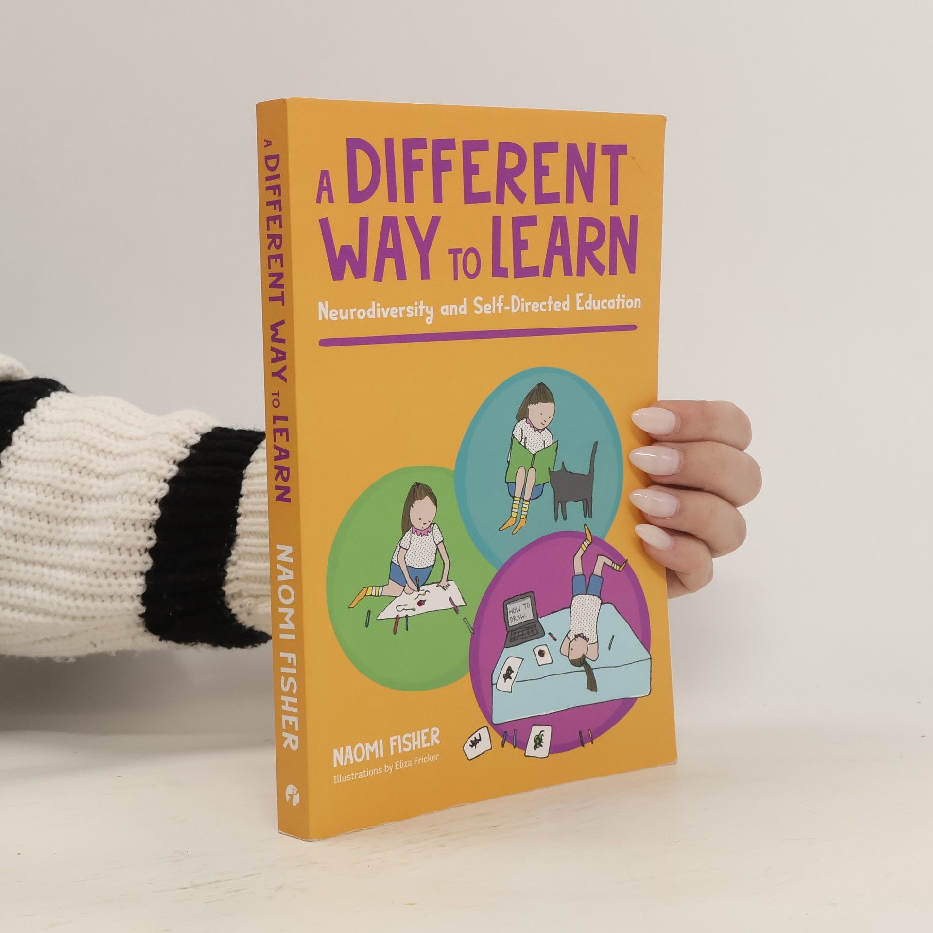 Dr. Naomi Fisher A Different Way to Learn