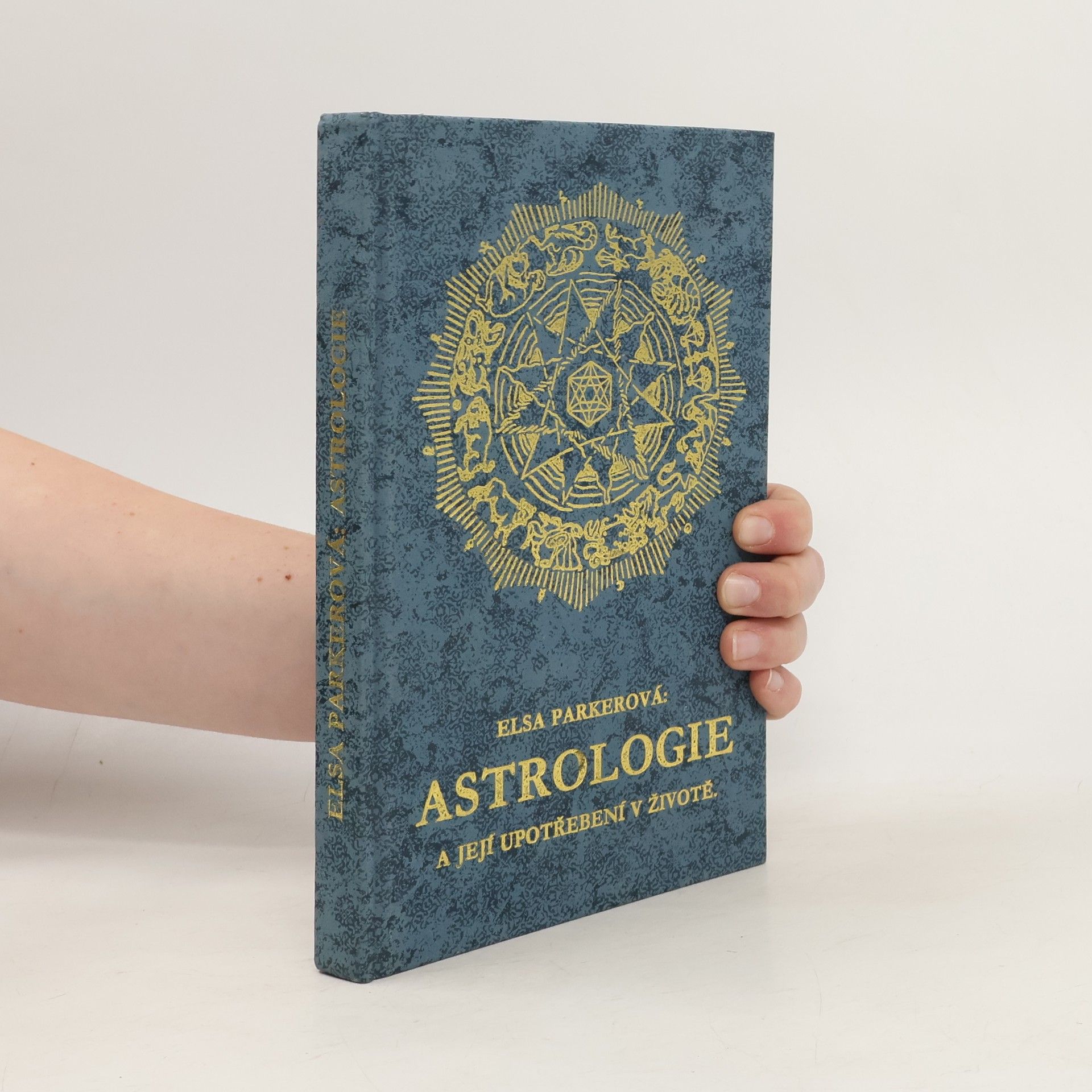 Else Parker Astrologie a její upotřebení v životě