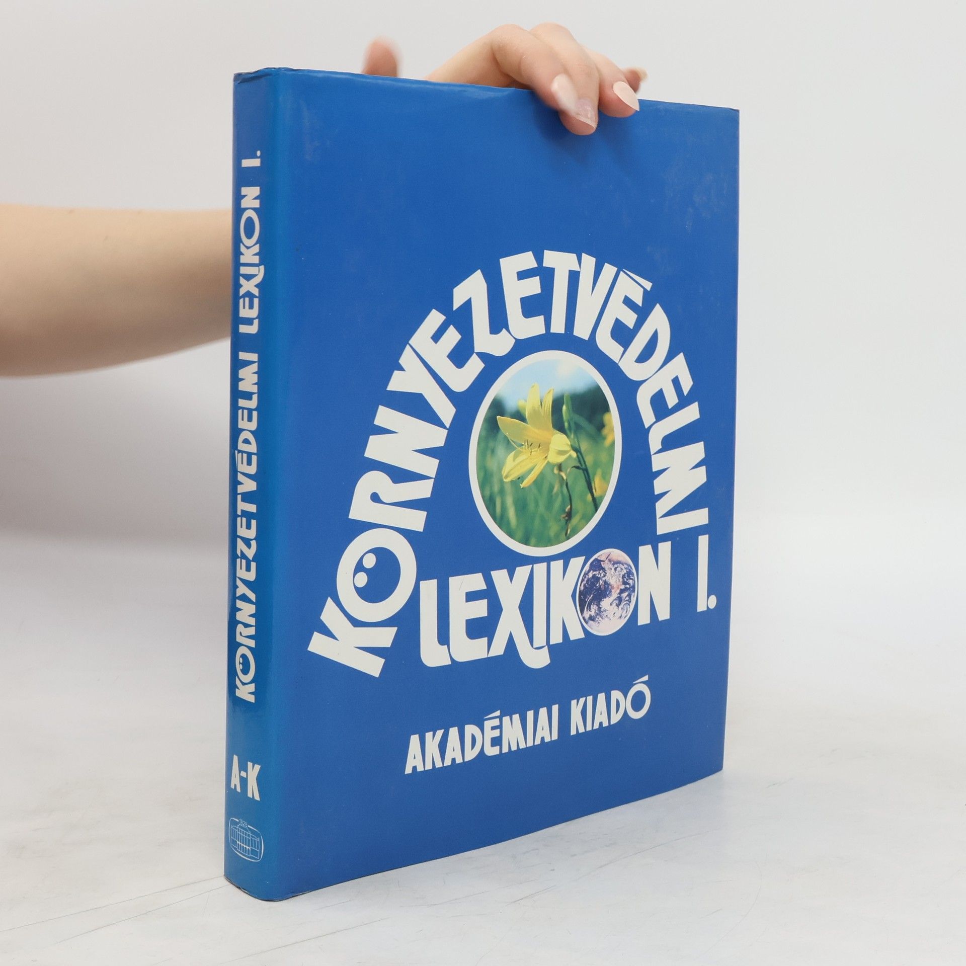József Andó Környezetvédelmi lexikon I.