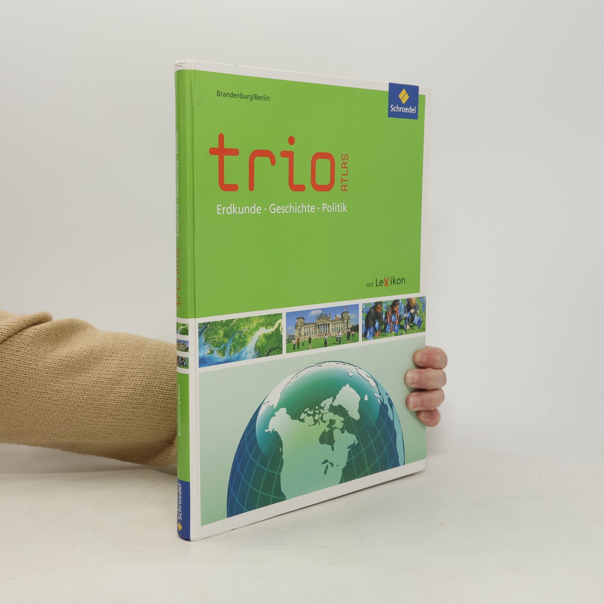 kolektiv Erdkunde, Geschichte, Sozialkunde, Ausgabe Brandenburg / Berlin