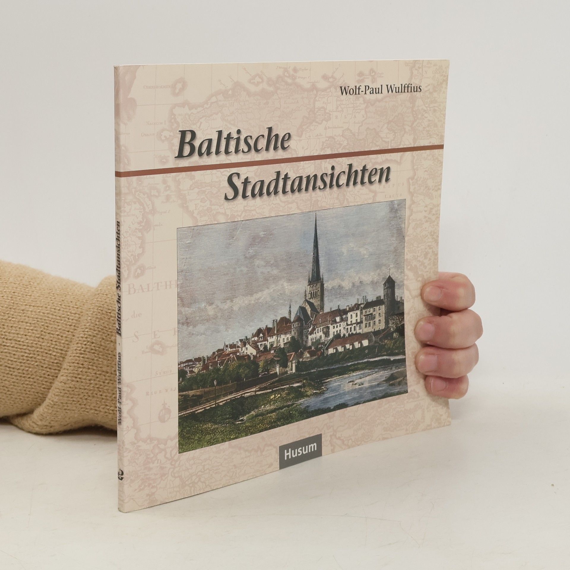 Paul Wolf Baltische Stadtansichten