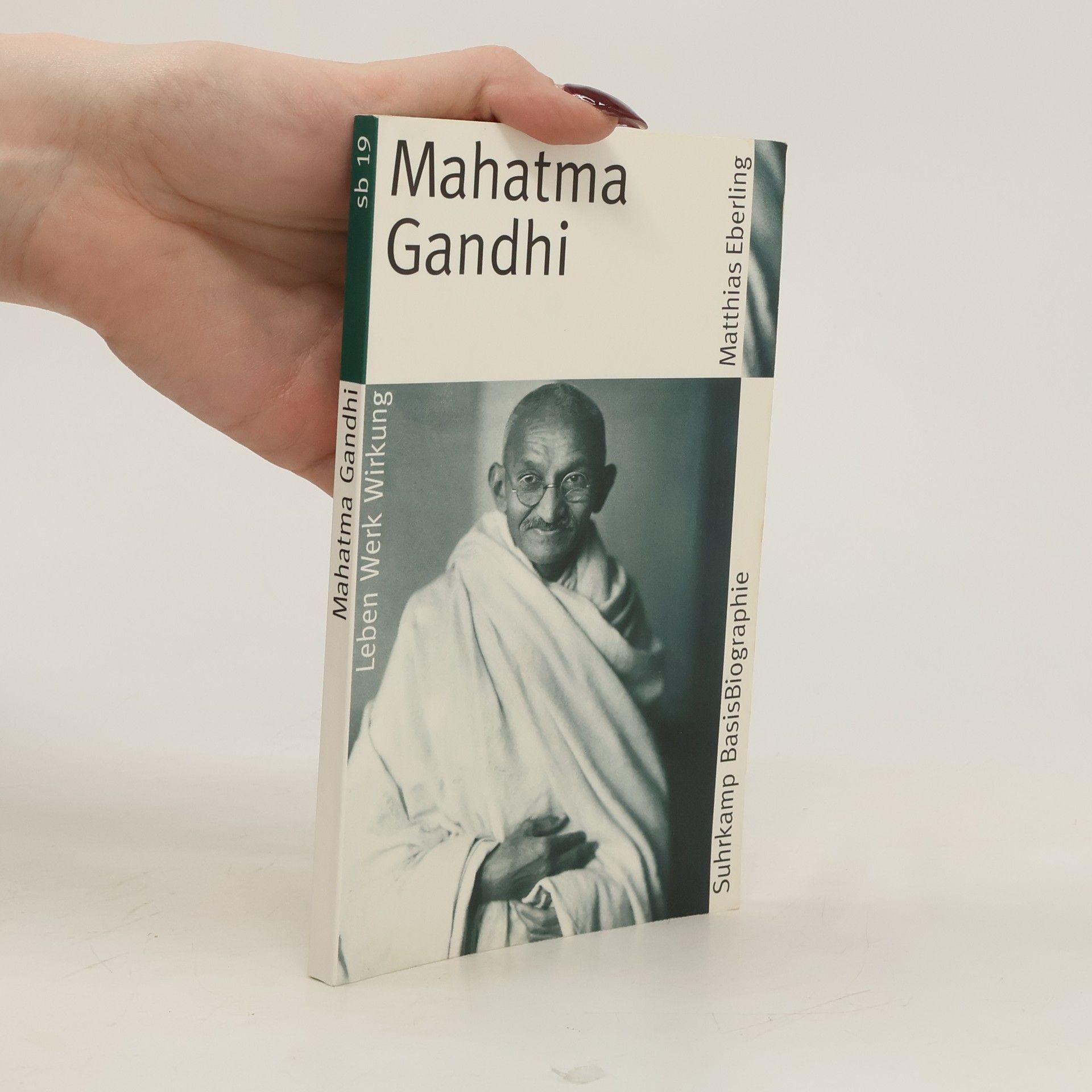 Matthias Eberling Mahatma Gandhi