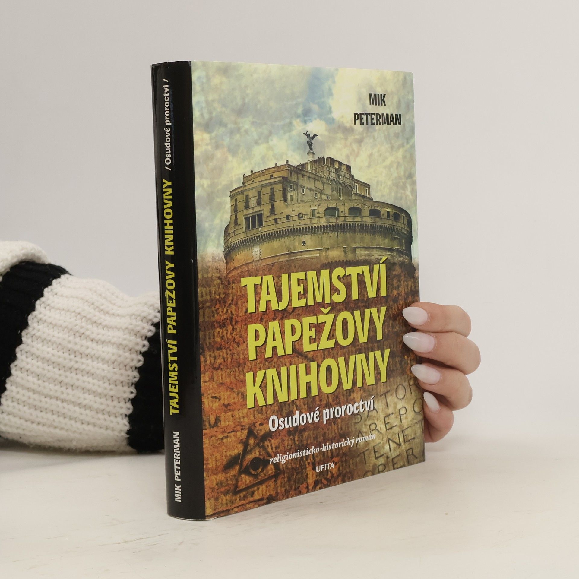 Mik Peterman Tajemství papežovy knihovny. Osudové proroctví