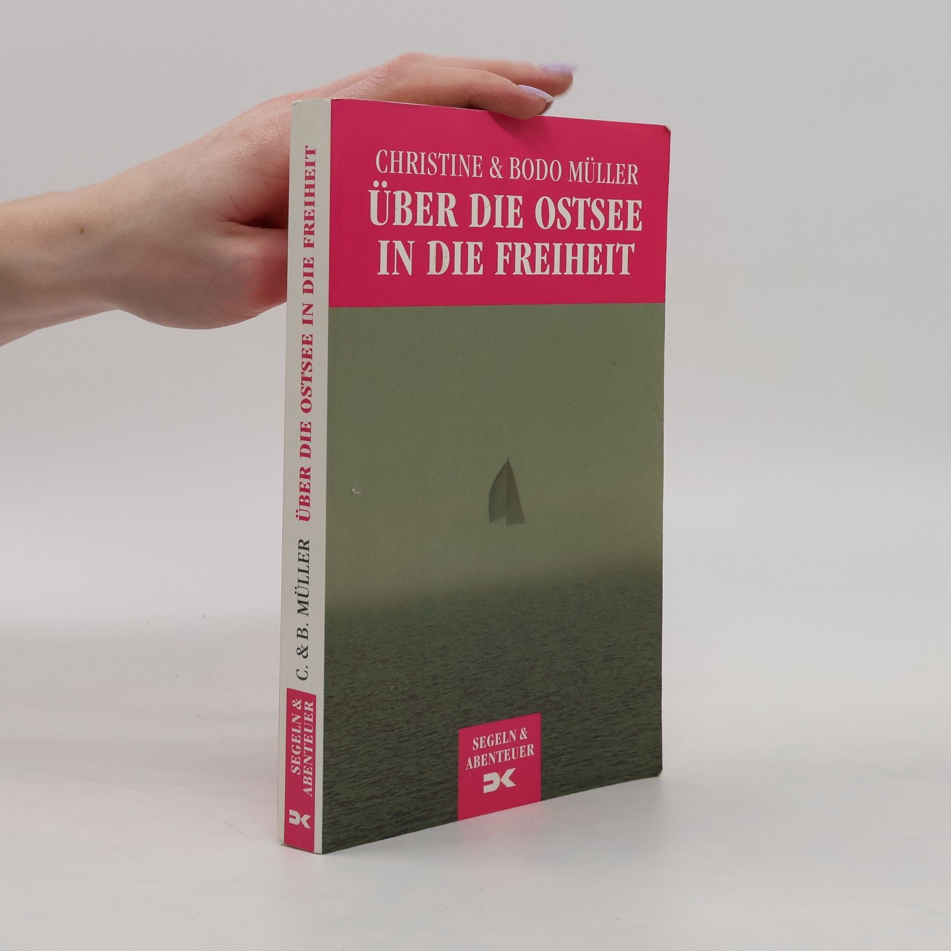 Christine Müller Über die Ostsee in die Freiheit